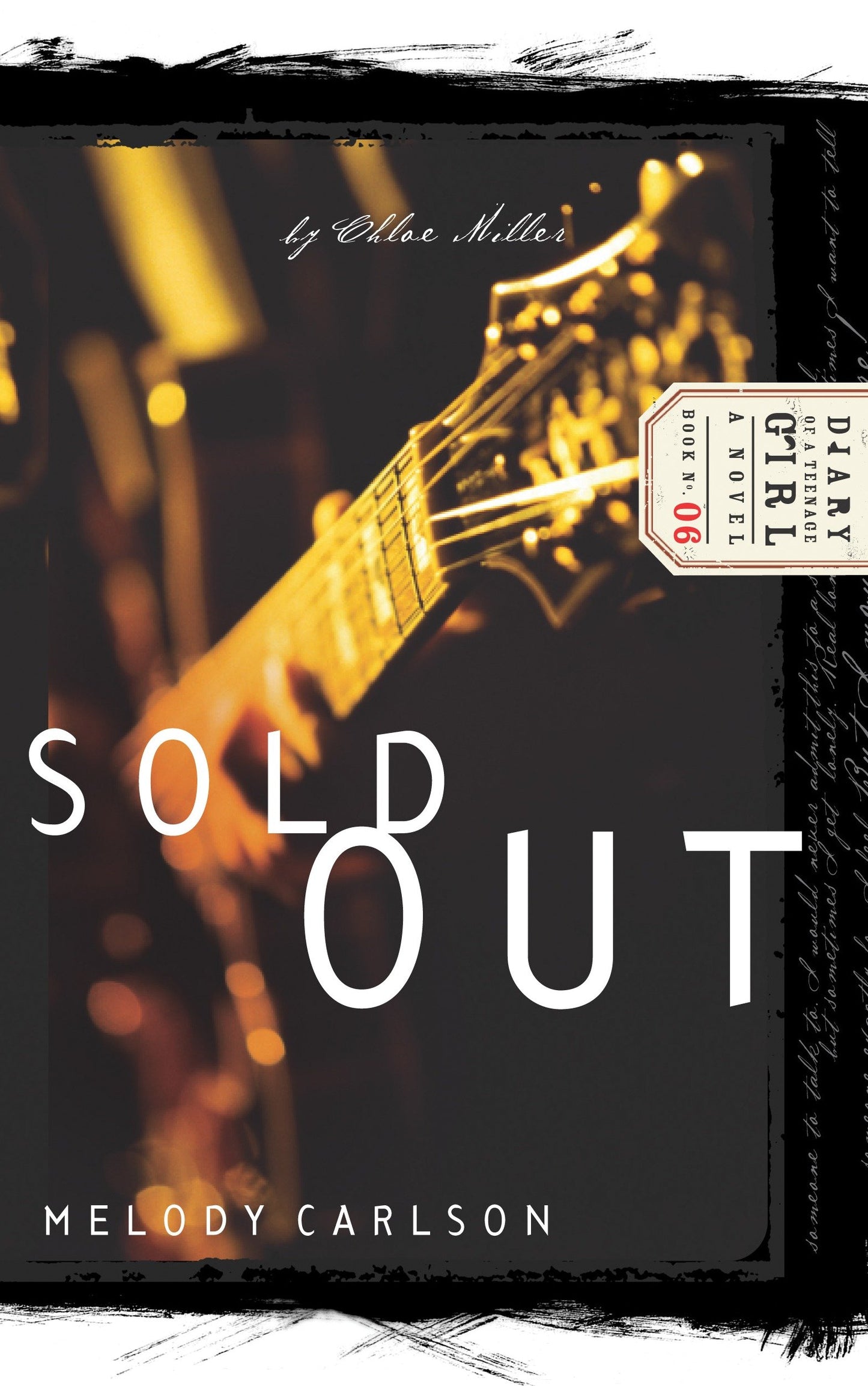 Sold Out - Chloe: Book 2 (Diary of a Teenage Girl) (Book:6)