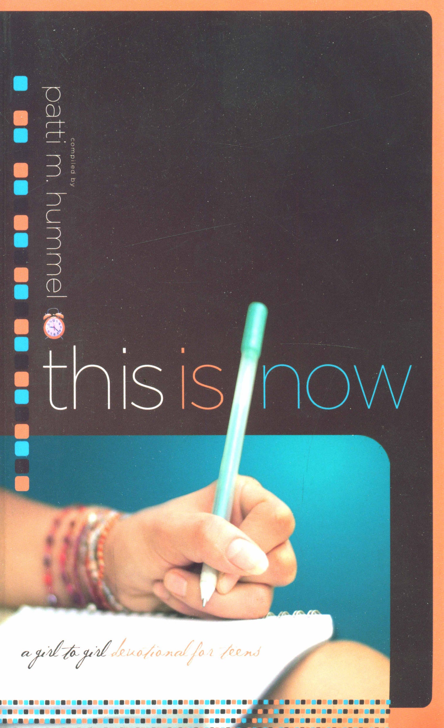 This Is Now - A Girl-to-Girl Devotional for Teens