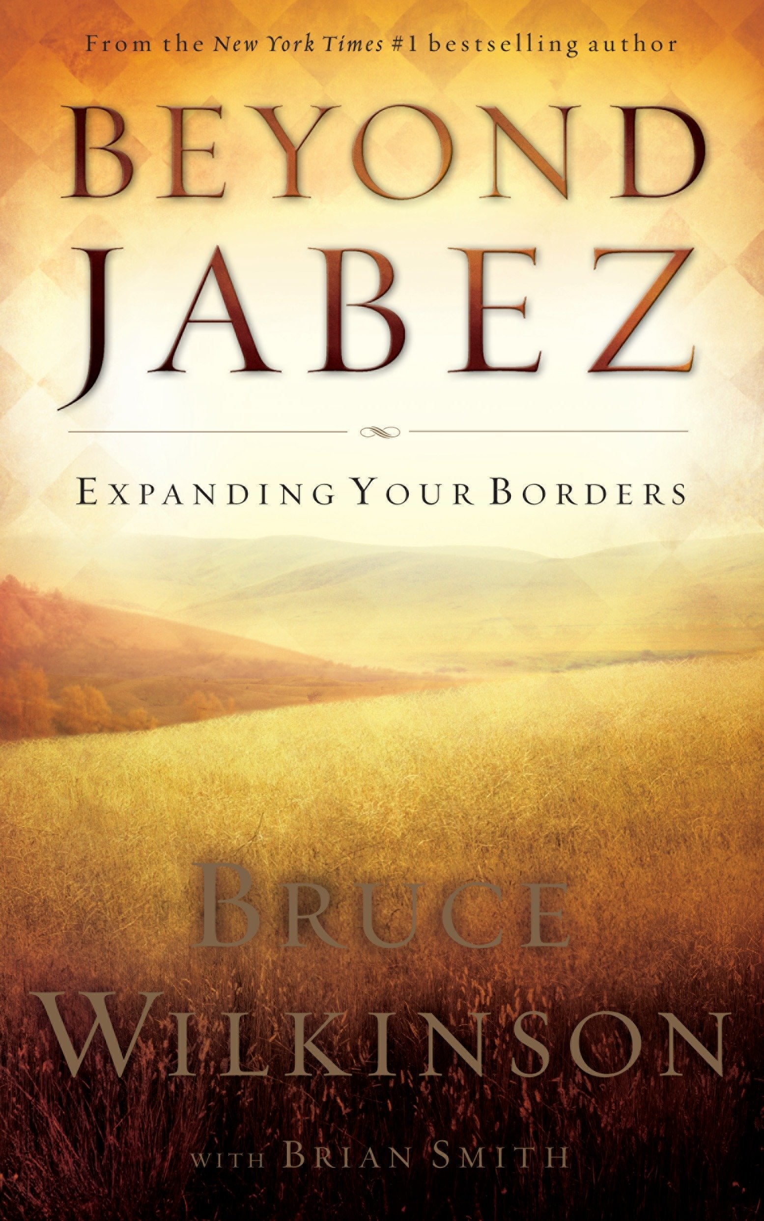 Beyond Jabez - Expanding Your Borders
