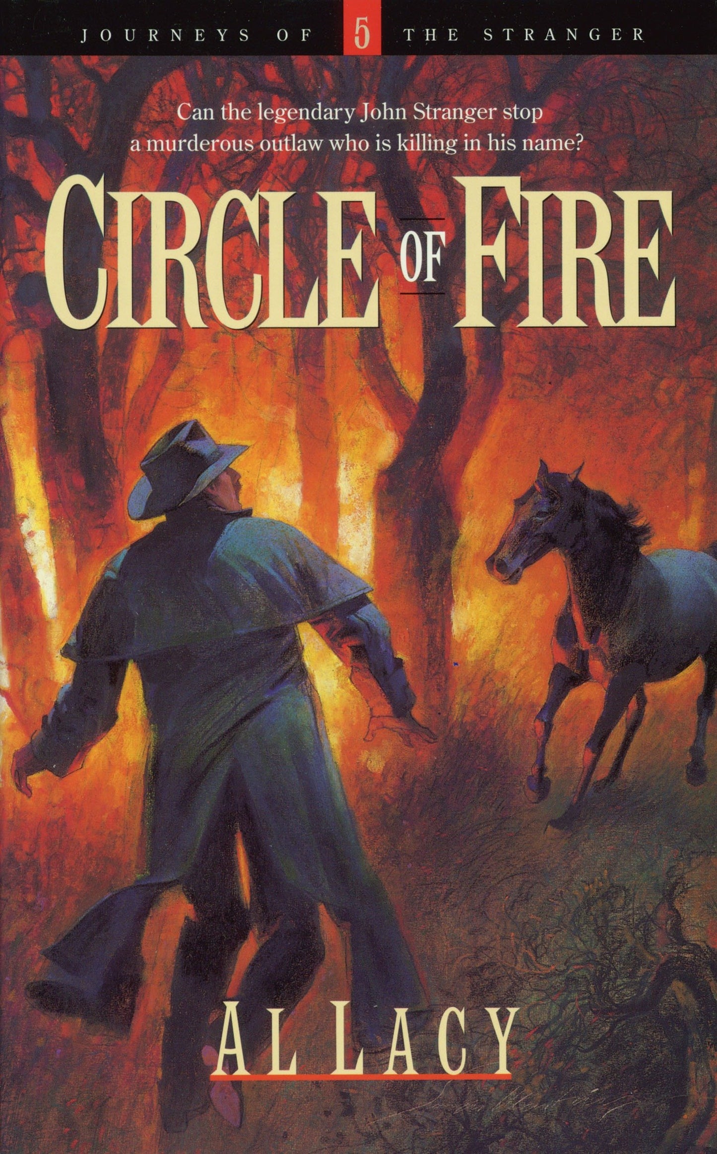 Circle of Fire (Journeys of the Stranger) (Book:5)