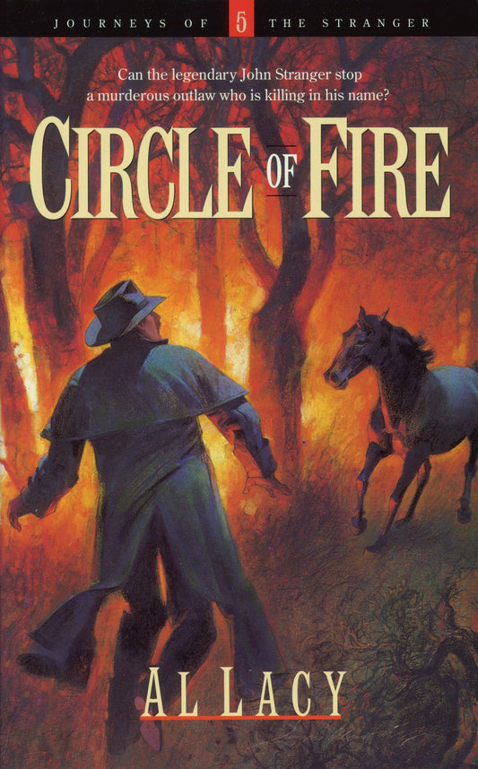 Circle of Fire (Journeys of the Stranger) (Book:5)