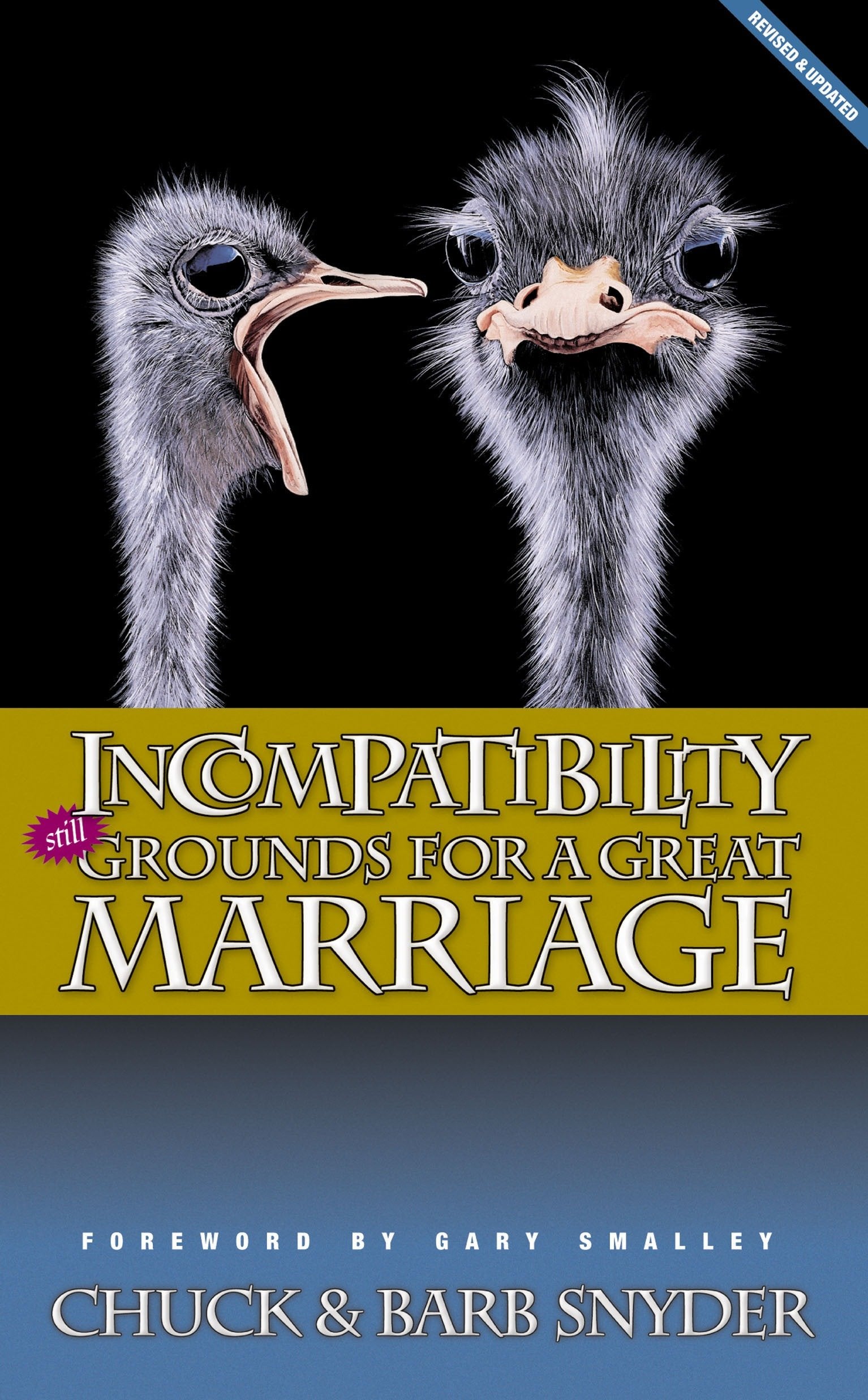 Incompatibility - Still Grounds for a Great Marriage