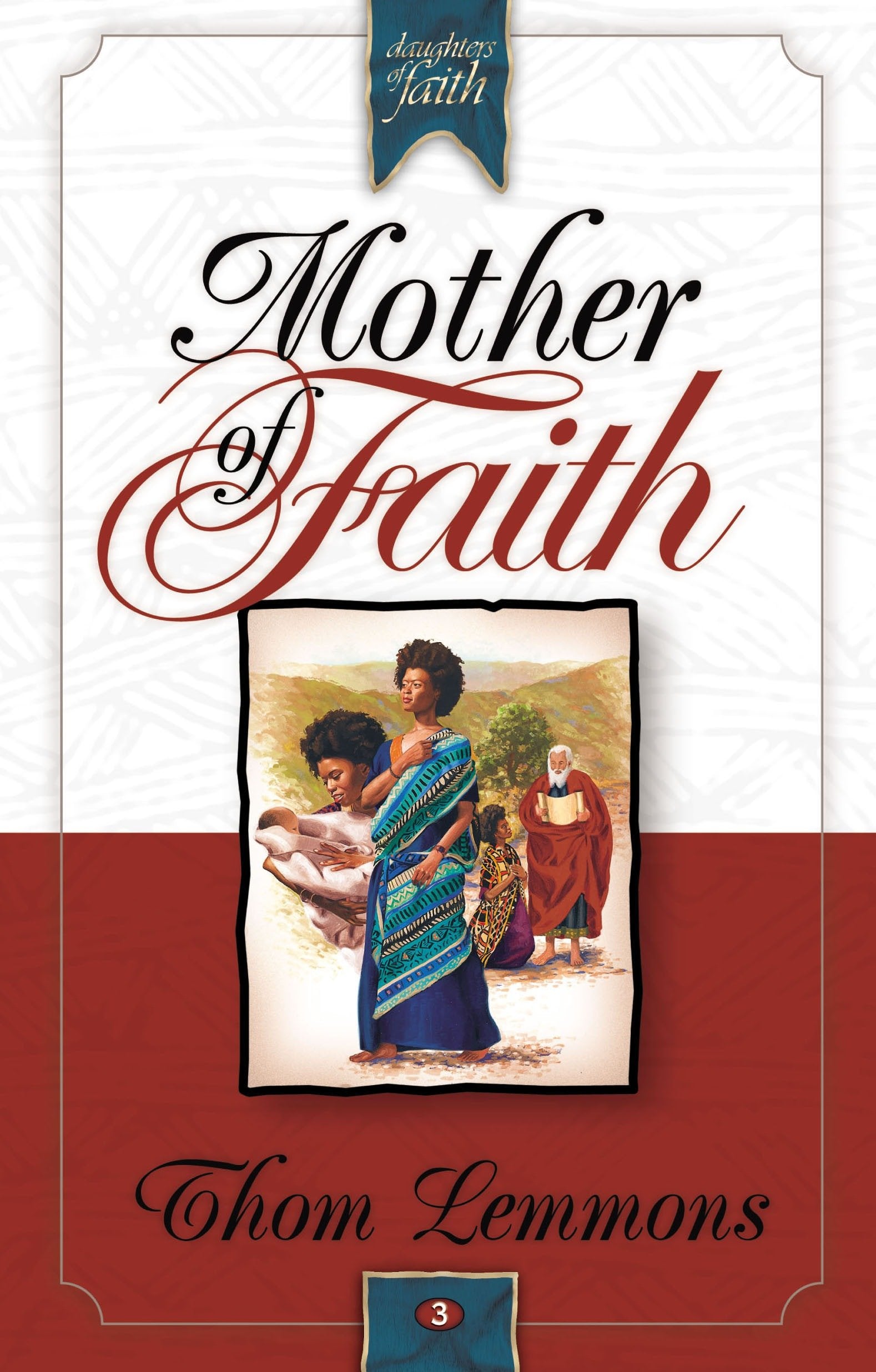 Mother of Faith (Daughters of Faith) (Book:3)