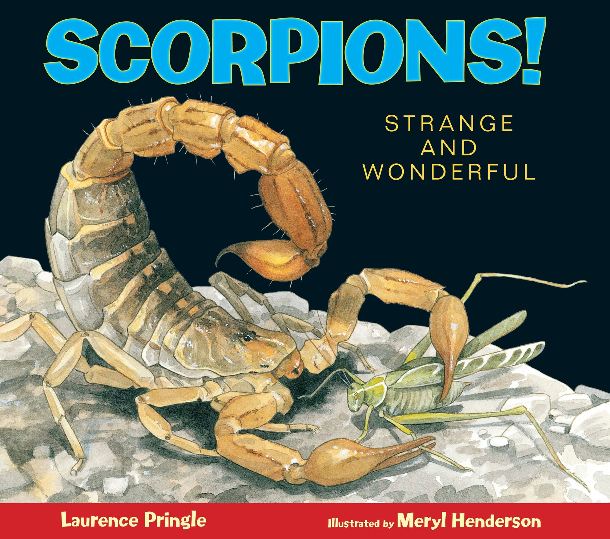 Scorpions! - Strange and Wonderful (Strange and Wonderful)
