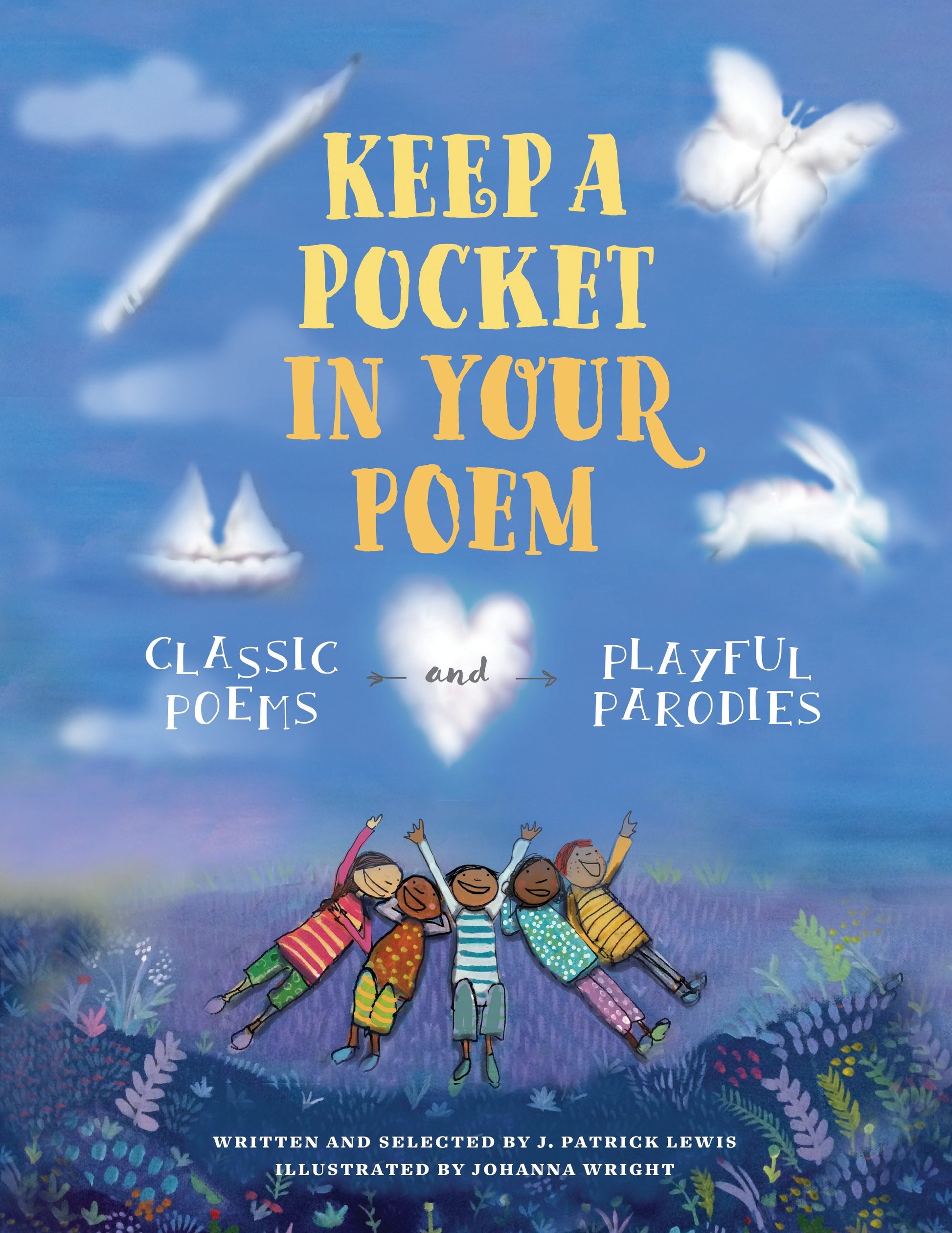 Keep a Pocket in Your Poem - Classic Poems and Playful Parodies