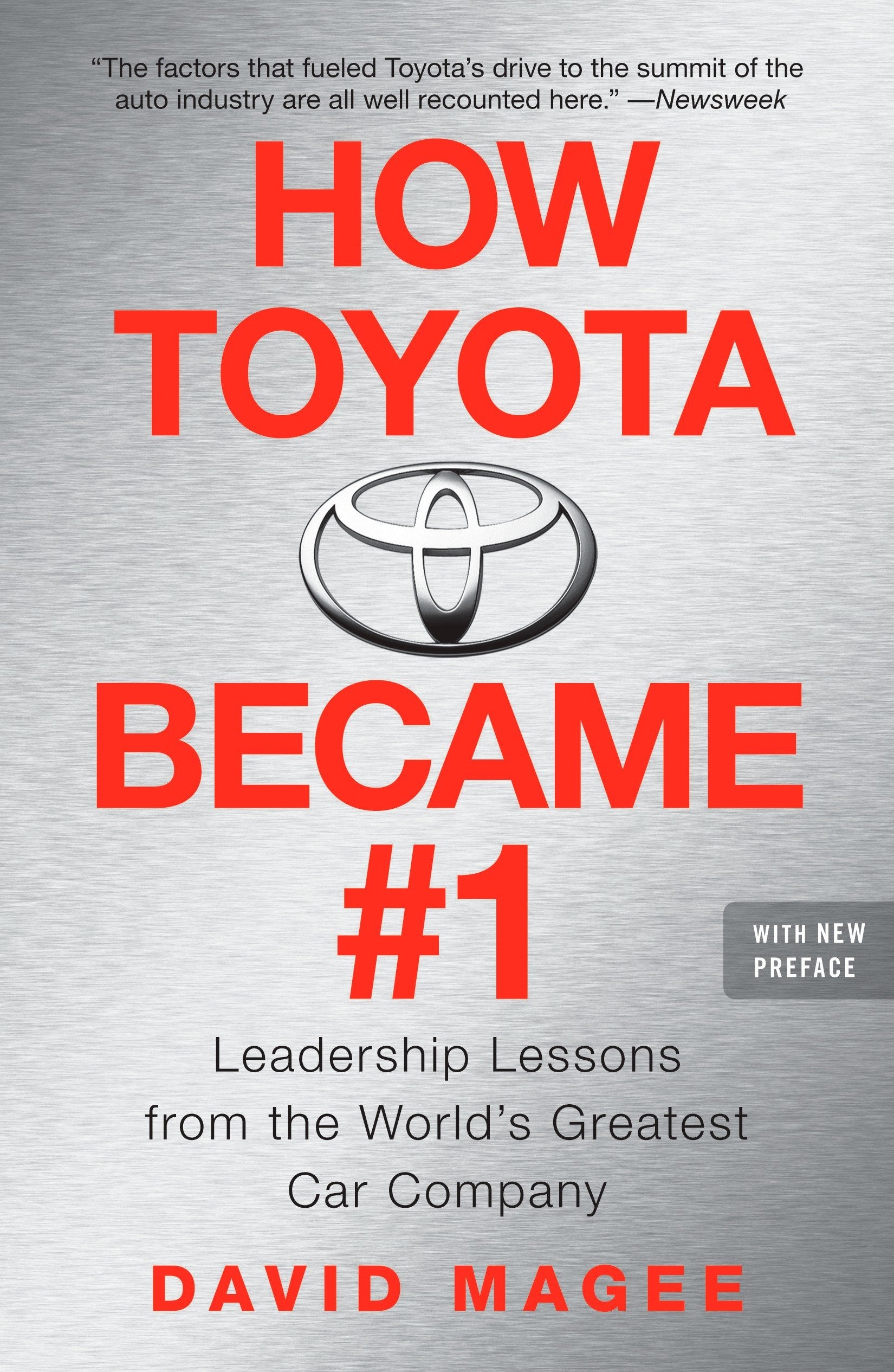 How Toyota Became #1 - Leadership Lessons from the World's Greatest Car Company