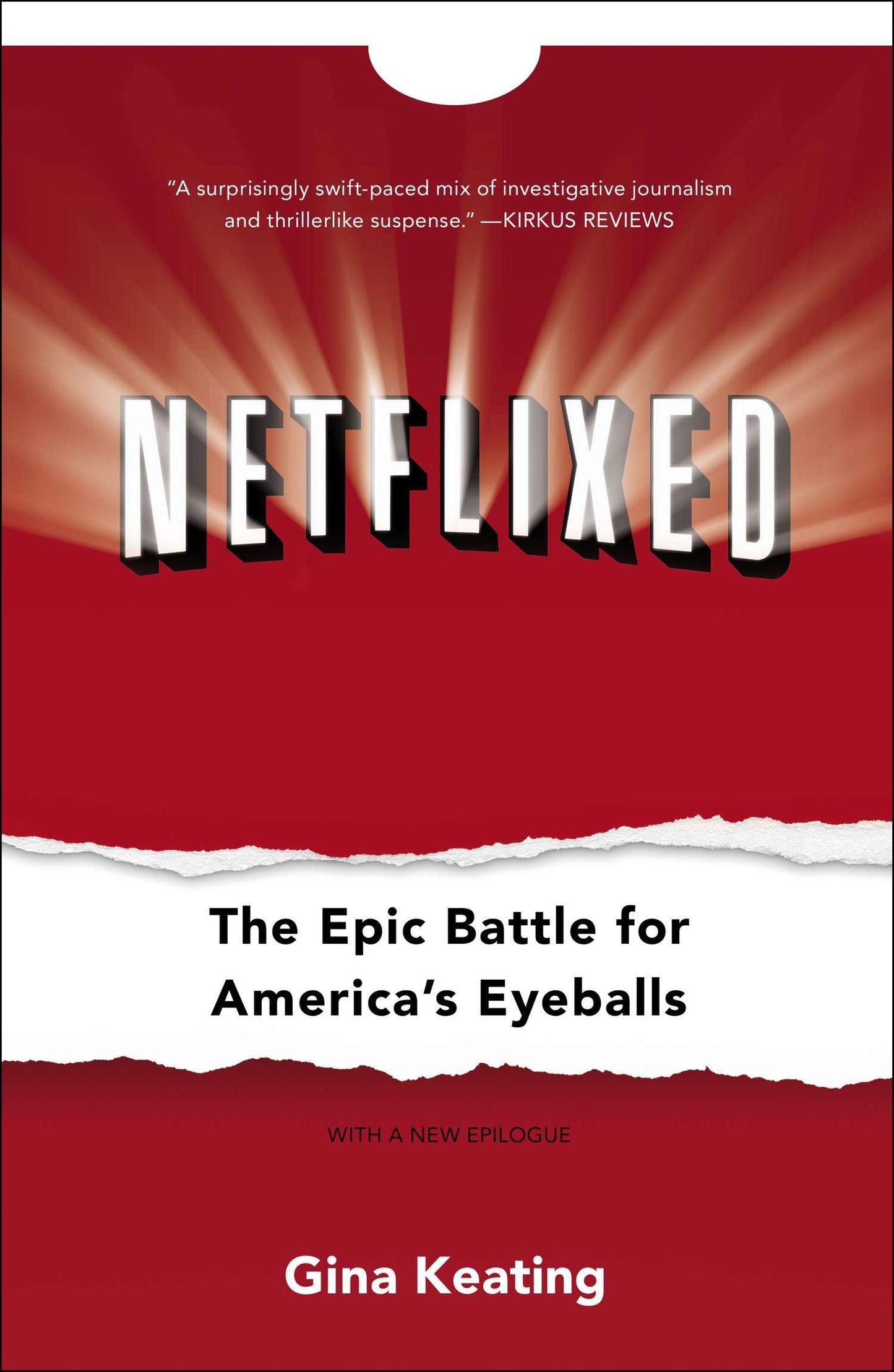 Netflixed - The Epic Battle for America's Eyeballs