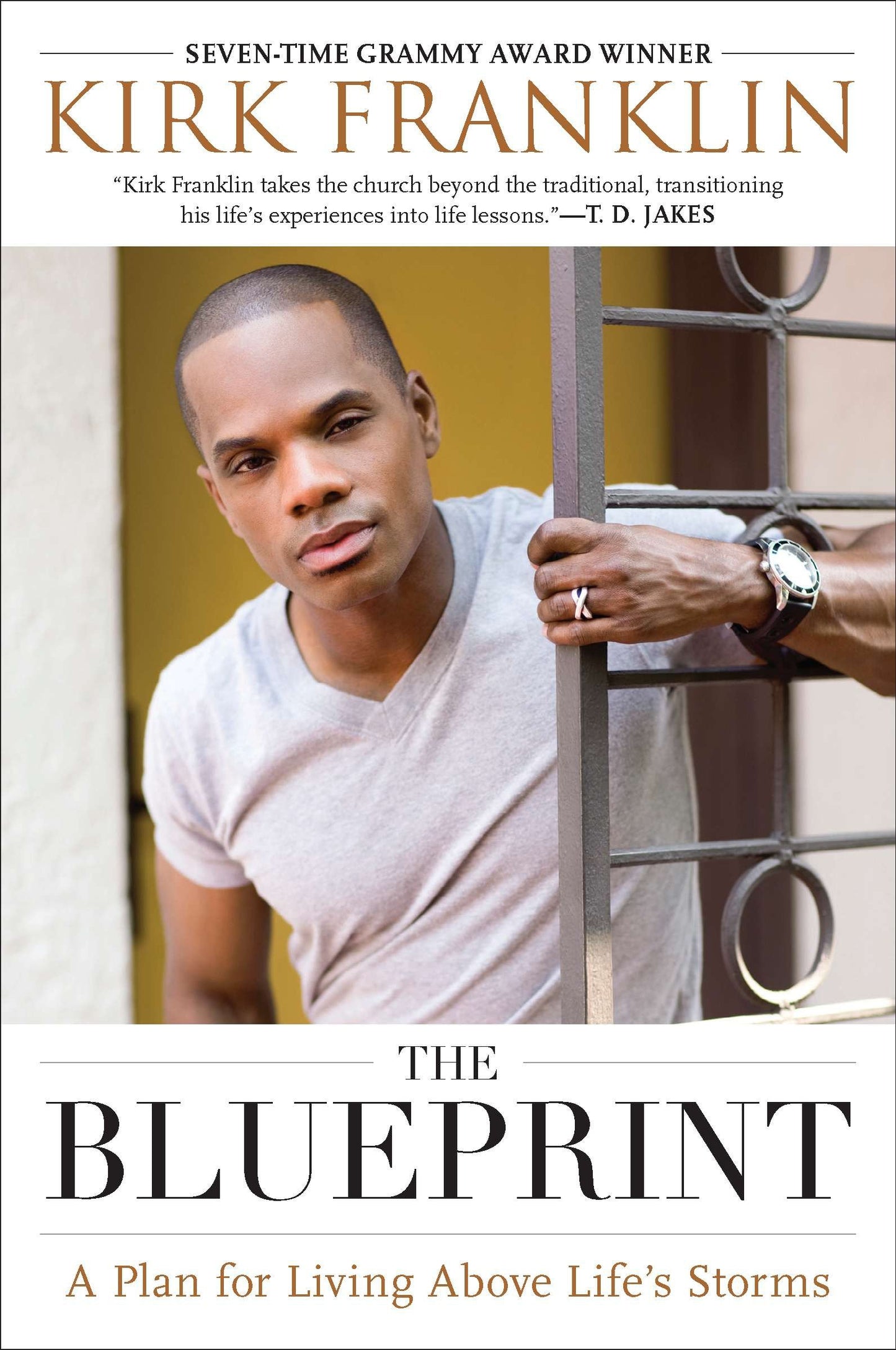 The Blueprint - A Plan for Living Above Life's Storms