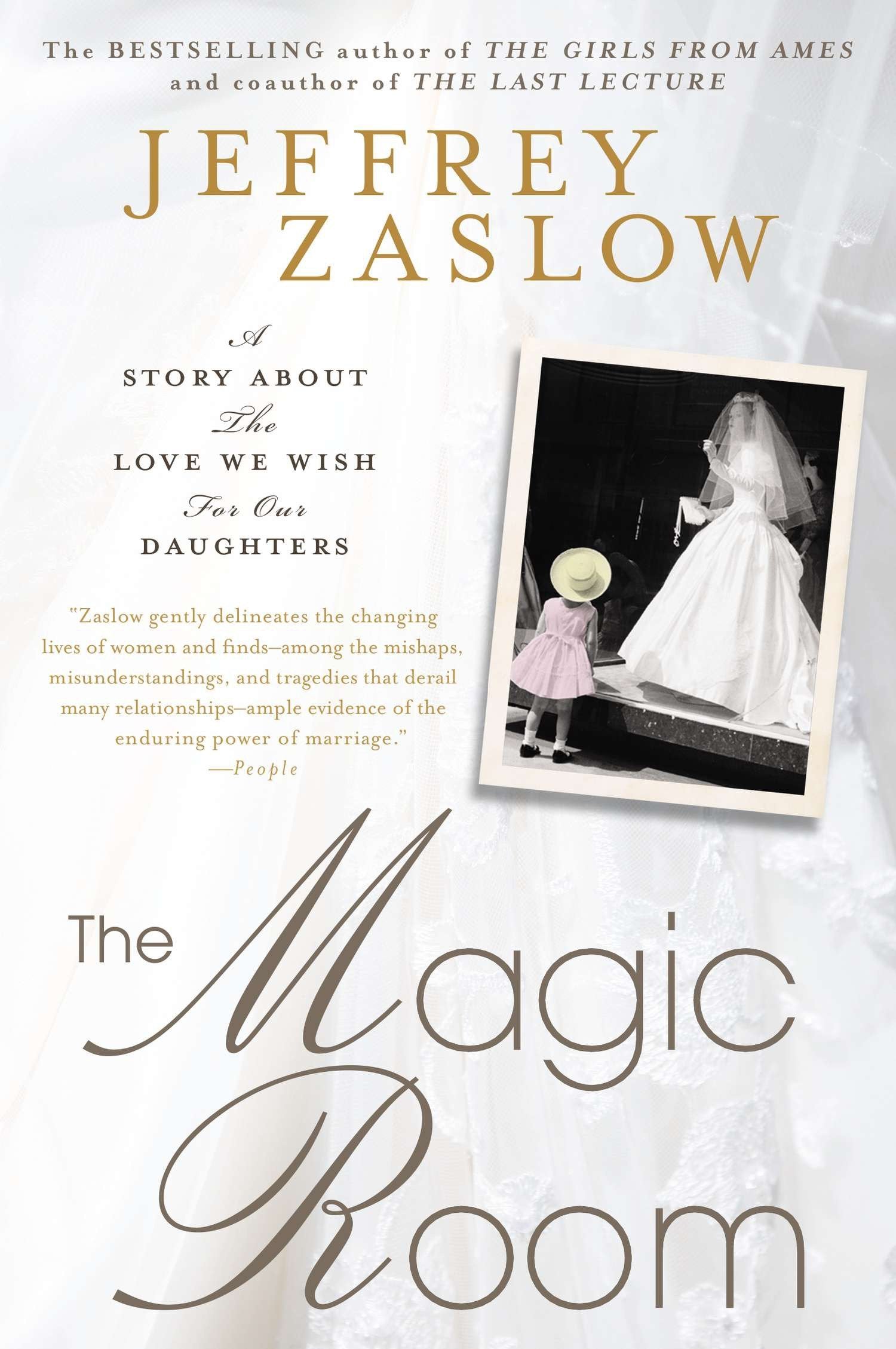 The Magic Room - A Story About the Love We Wish for Our Daughters