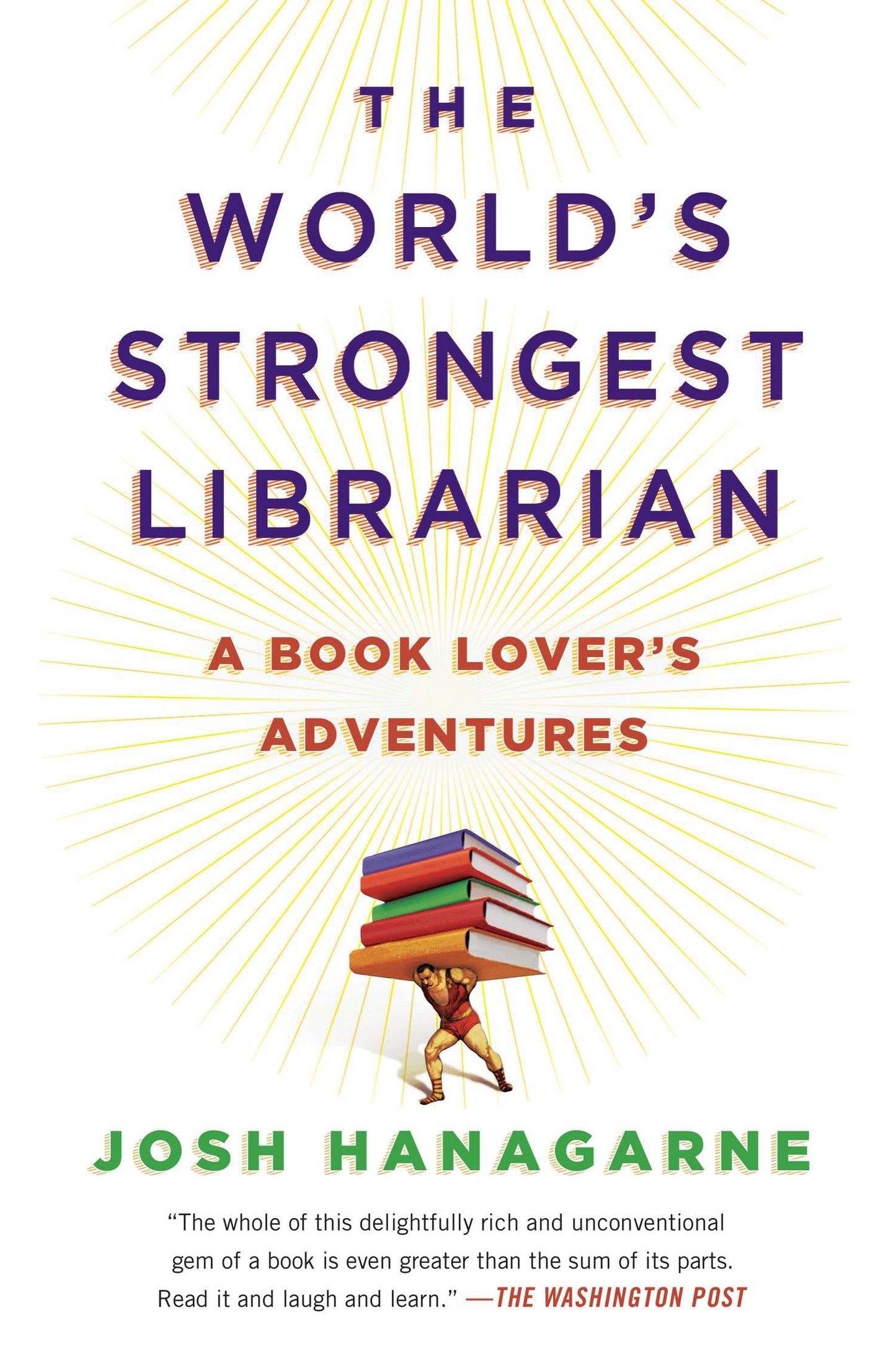 The World's Strongest Librarian - A Book Lover's Adventures