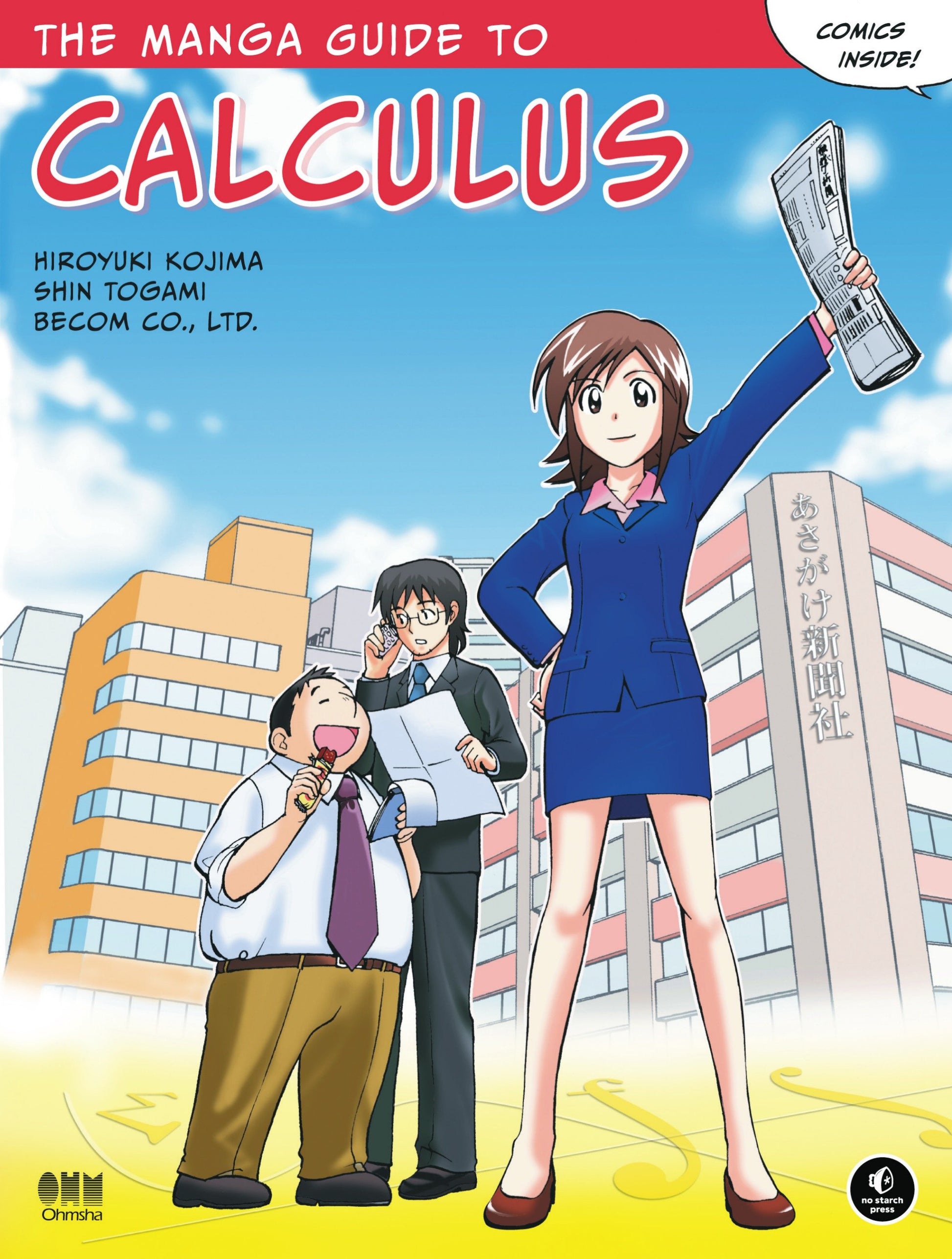 The Manga Guide to Calculus (The Manga Guides) (Book:5)
