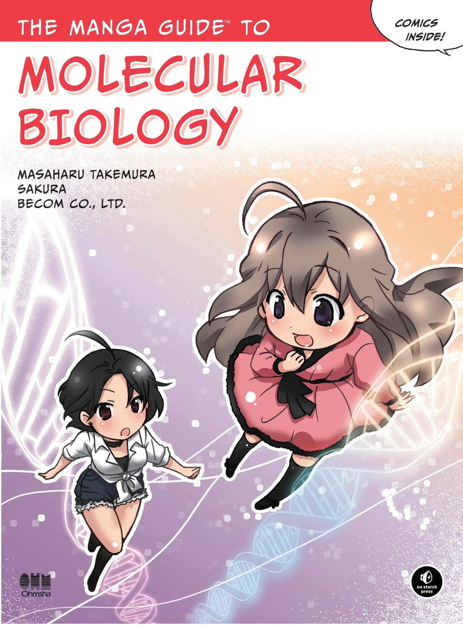 The Manga Guide to Molecular Biology (The Manga Guides) (Book:6)