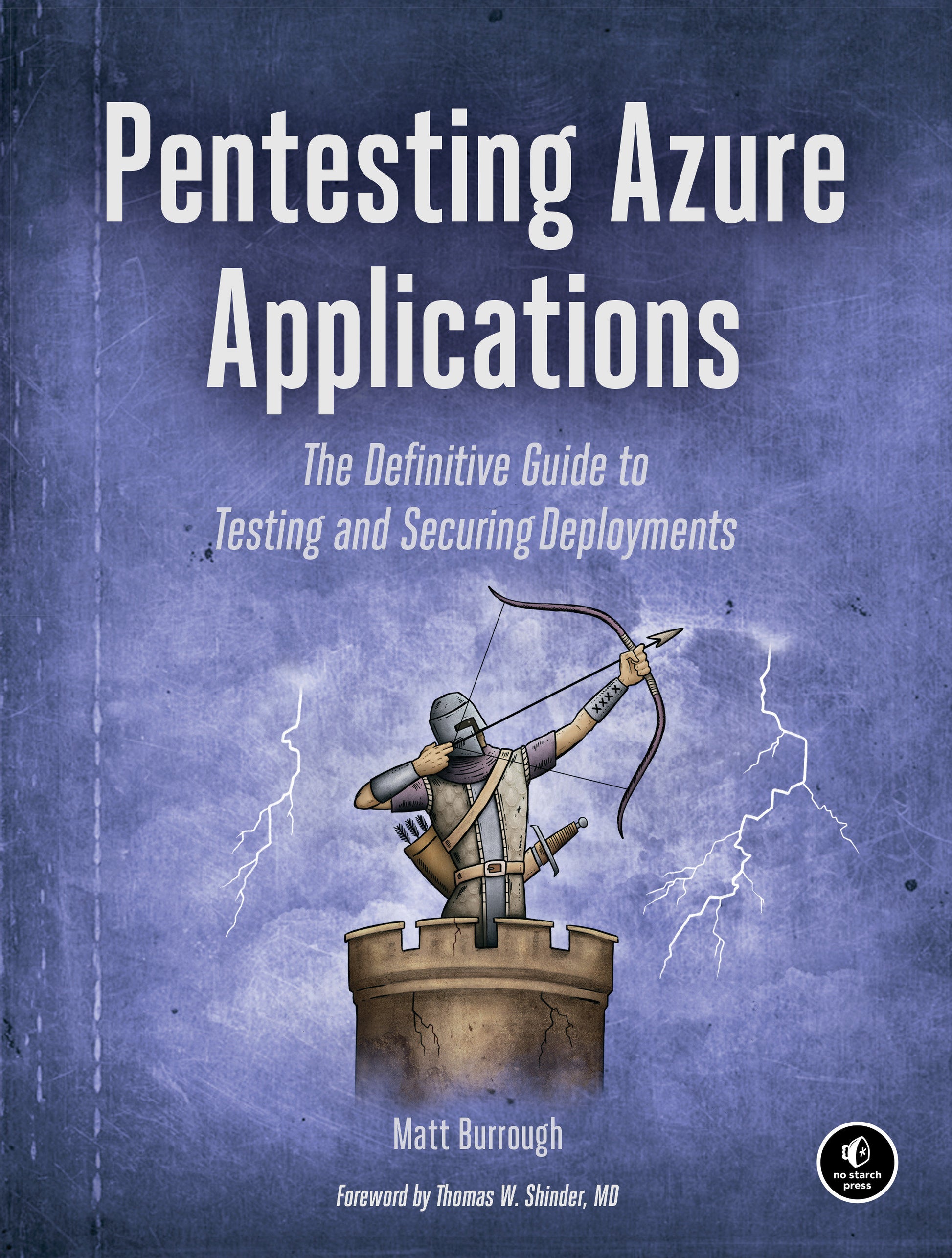 Pentesting Azure Applications - The Definitive Guide to Testing and Securing Deployments