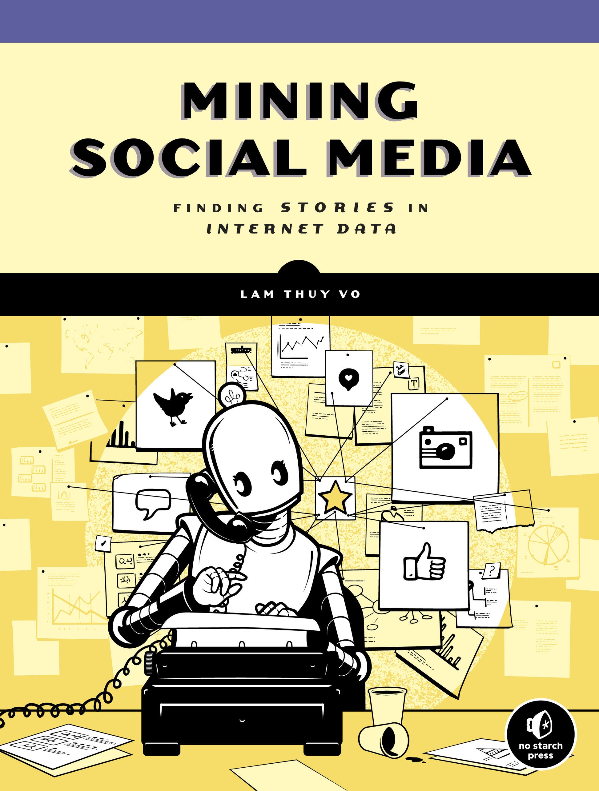 Mining Social Media - Finding Stories in Internet Data