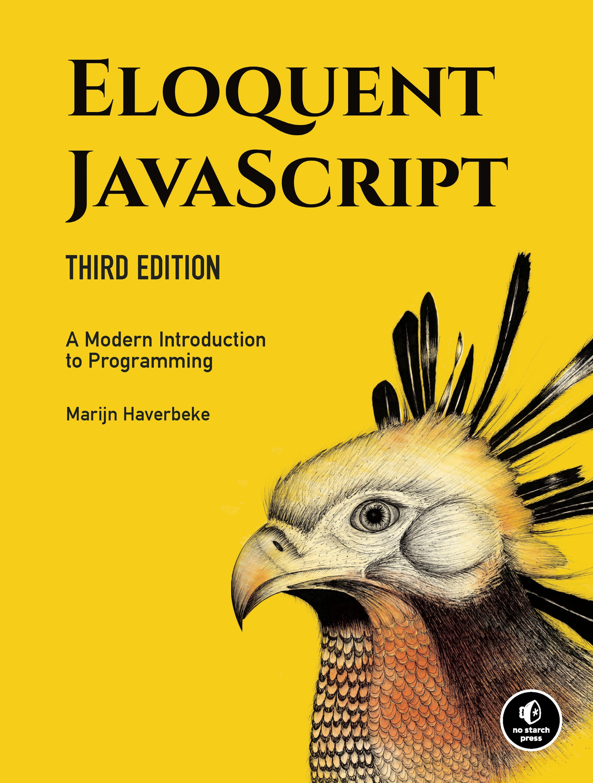 Eloquent JavaScript, 3rd Edition - A Modern Introduction to Programming