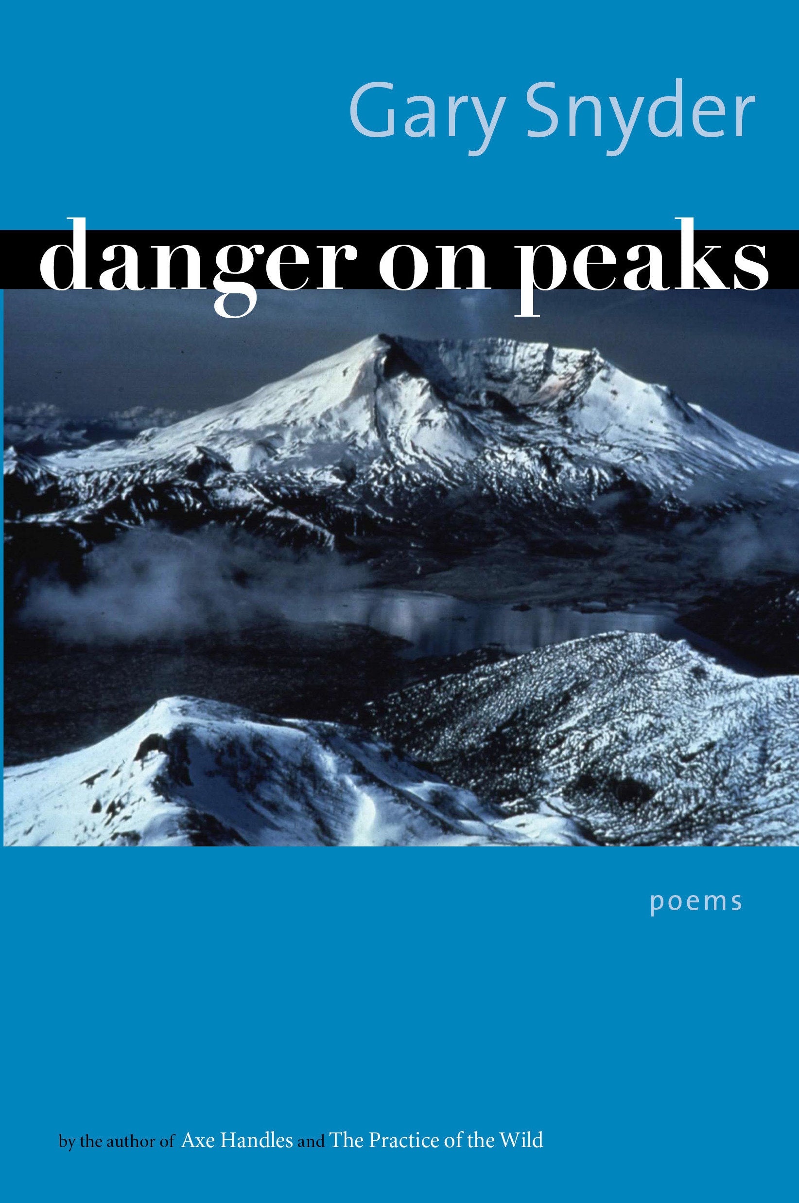 Danger on Peaks - Poems
