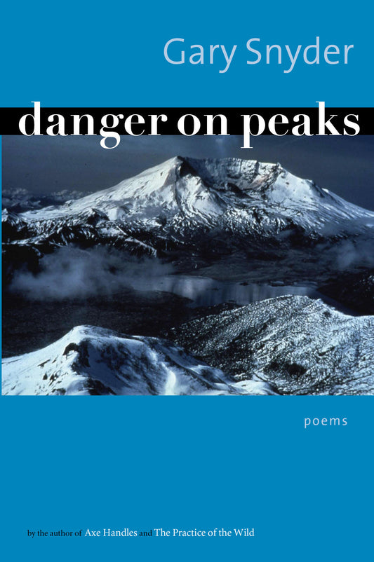 Danger on Peaks - Poems