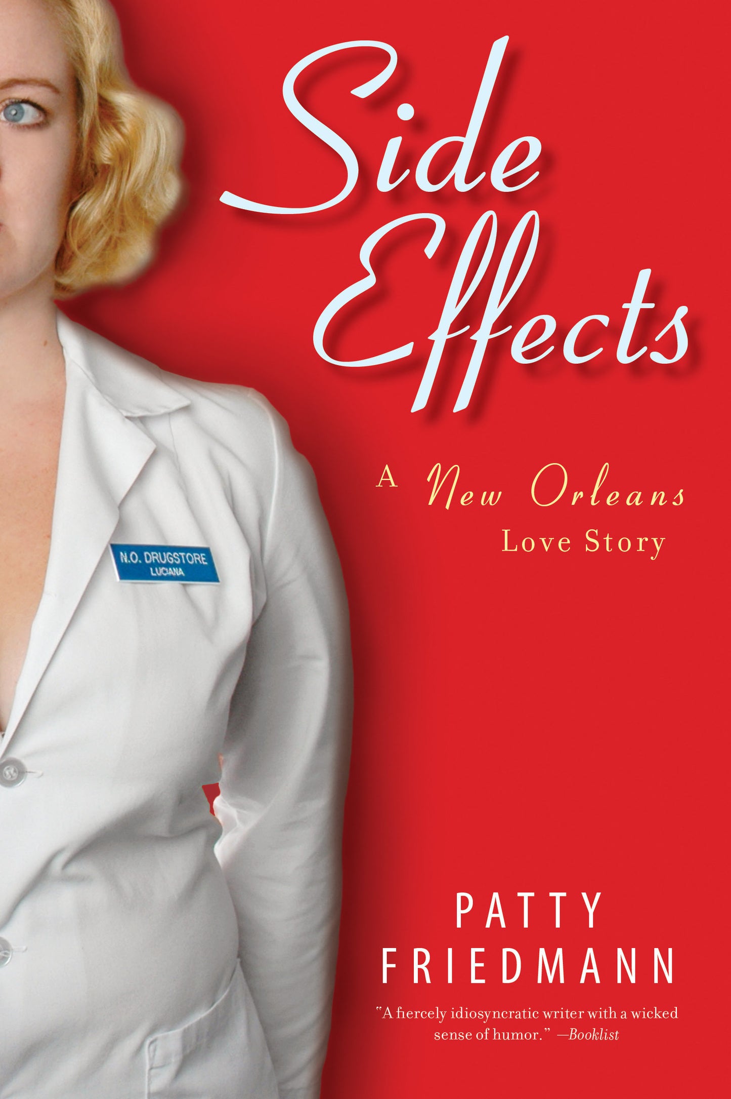Side Effects - A New Orleans Love Story