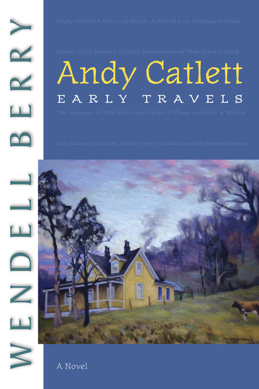 Andy Catlett - Early Travels (Port William) (Book:10)