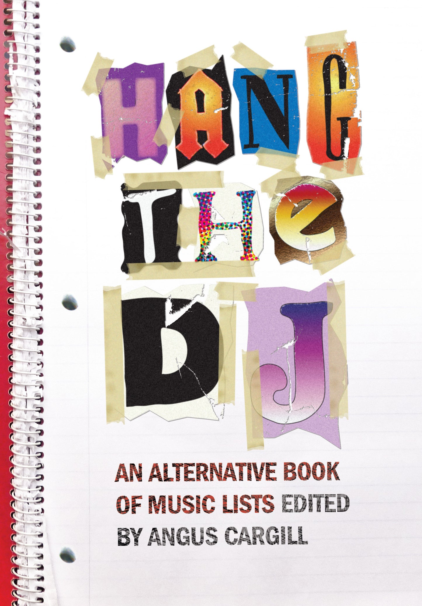 Hang the DJ - An Alternative Book of Music Lists