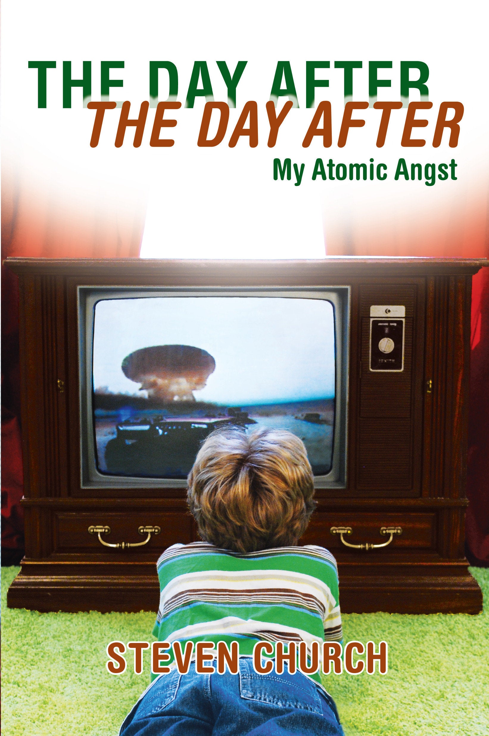 The Day After The Day After - My Atomic Angst