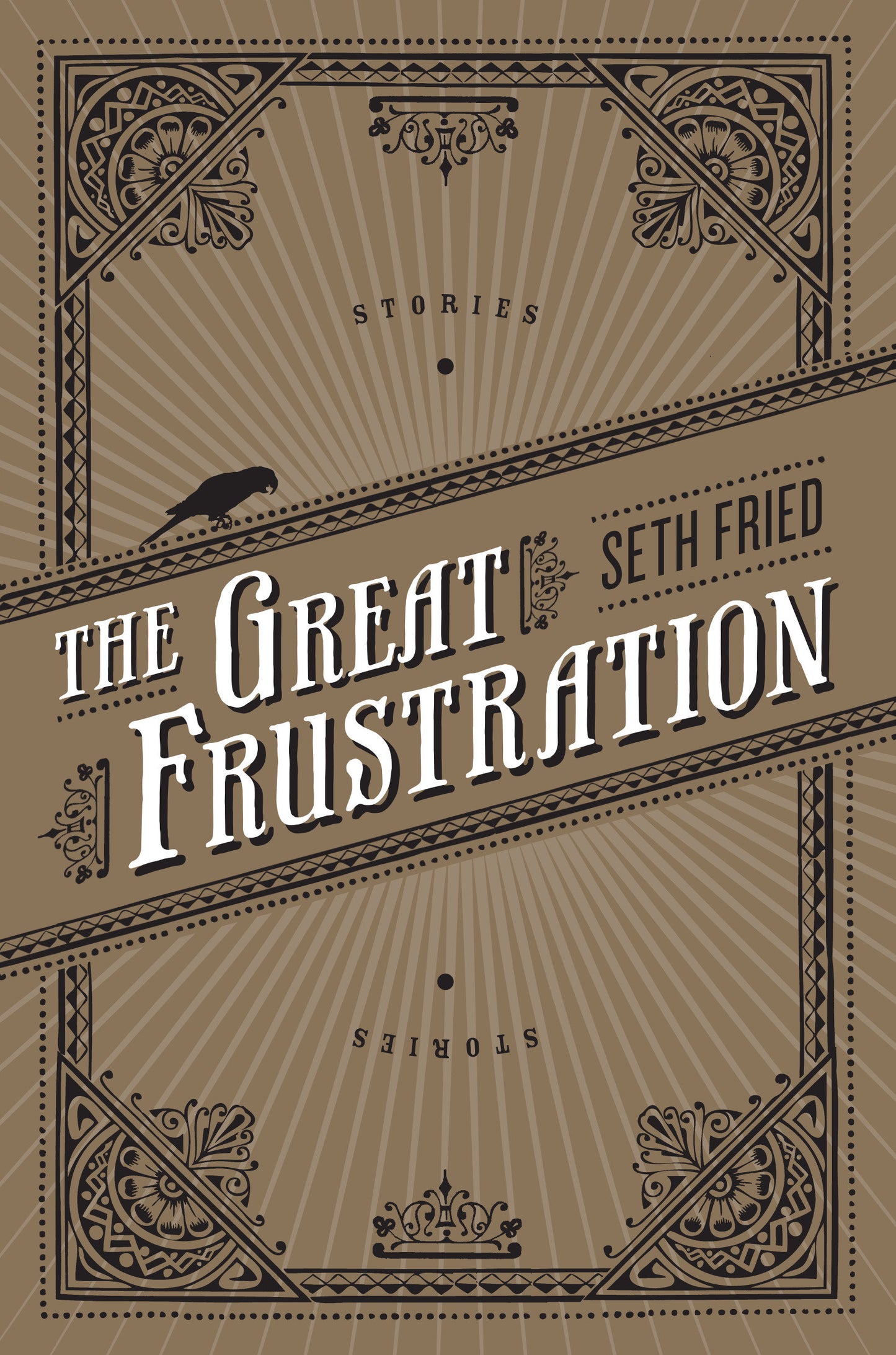 The Great Frustration - Stories