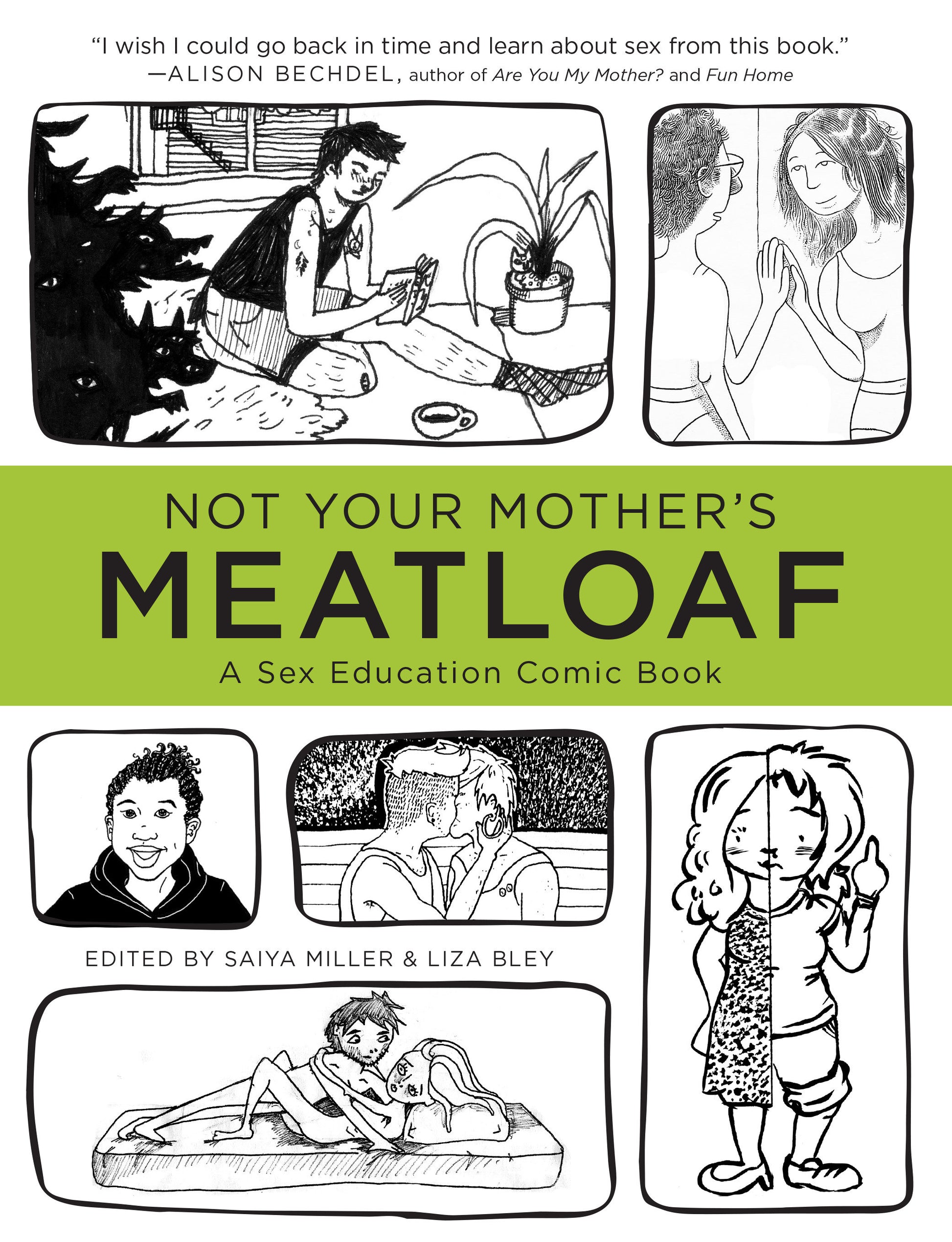 Not Your Mother's Meatloaf - A Sex Education Comic Book