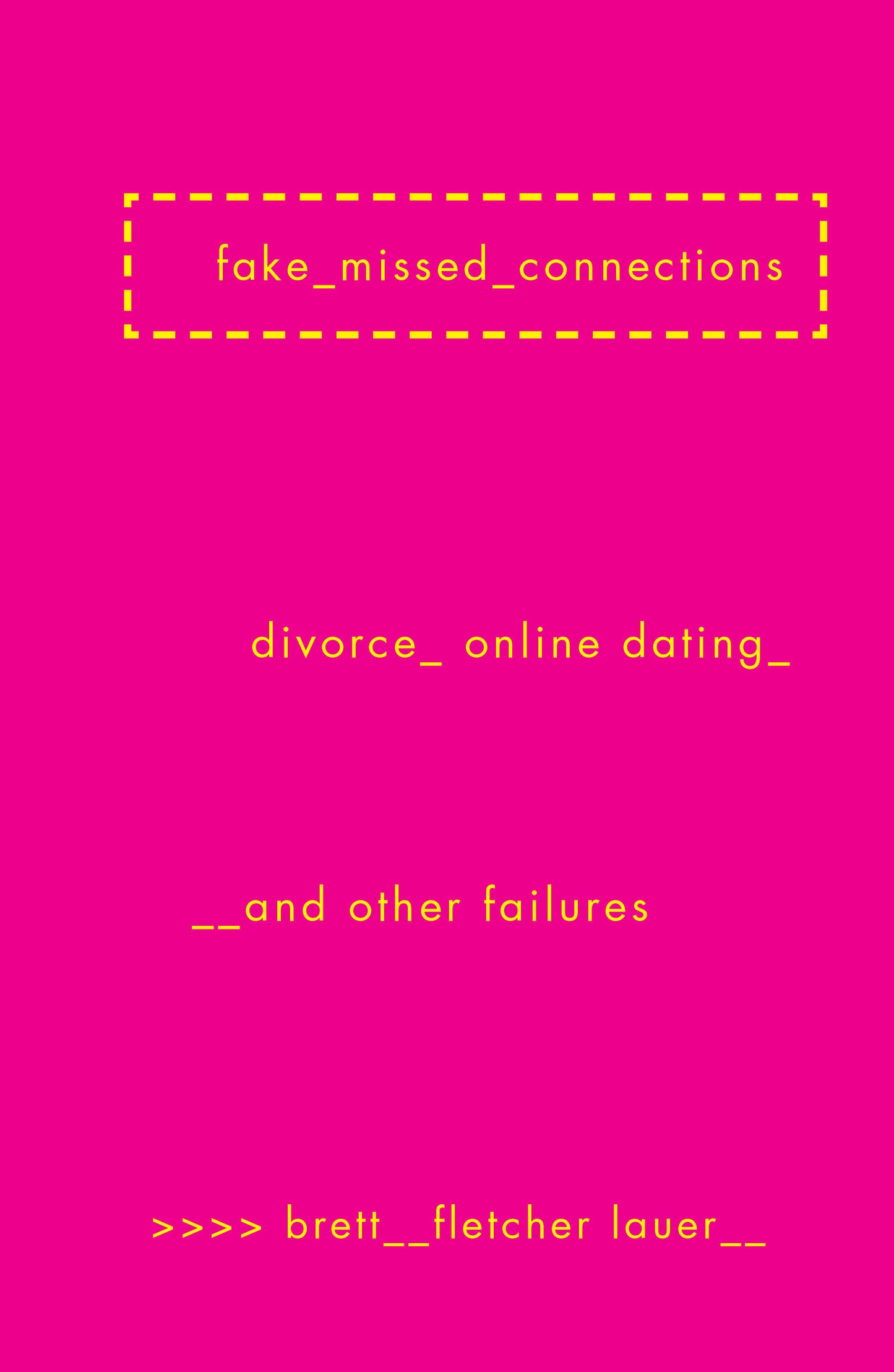 Fake Missed Connections - Divorce, Online Dating, and Other Failures