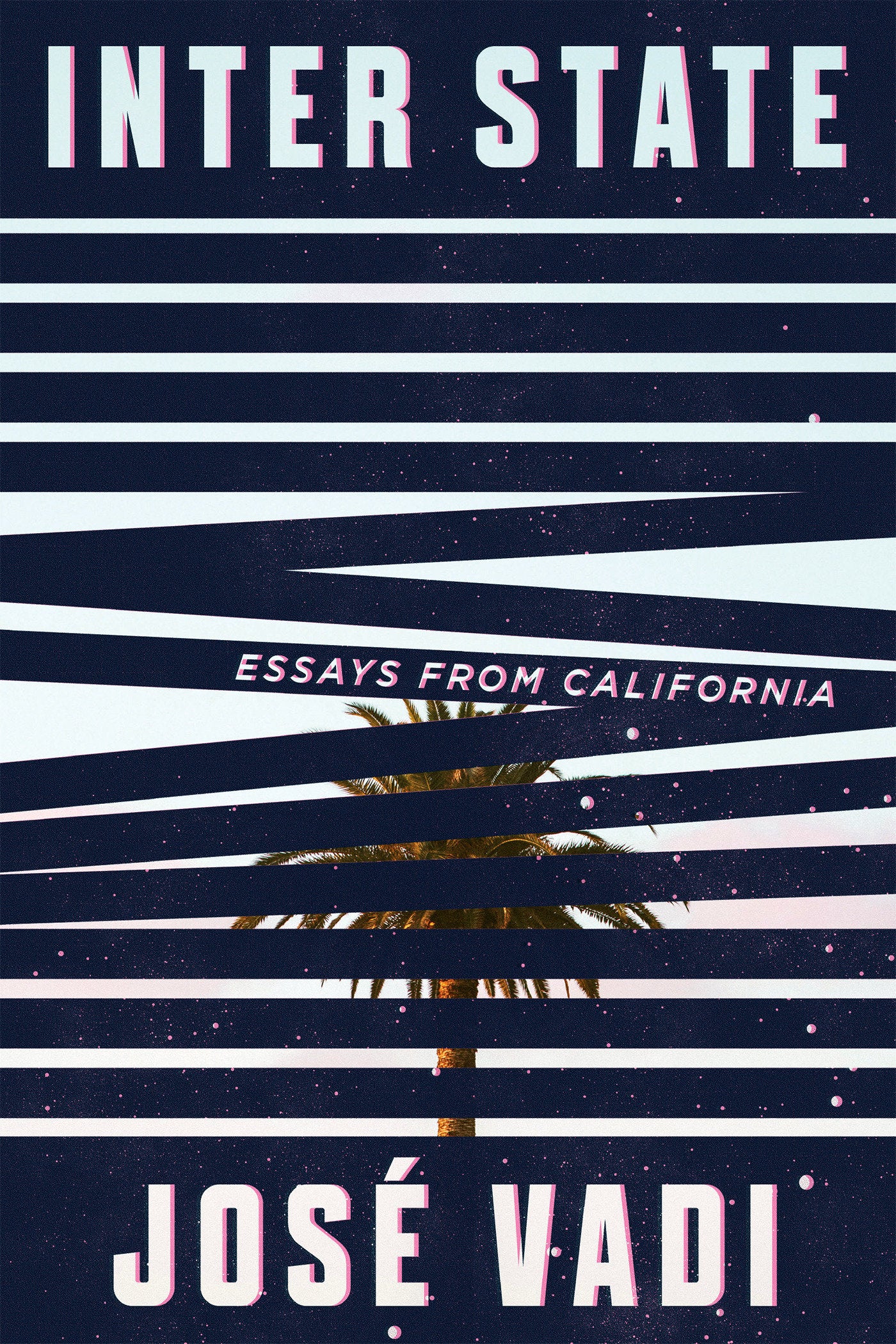 Inter State - Essays from California