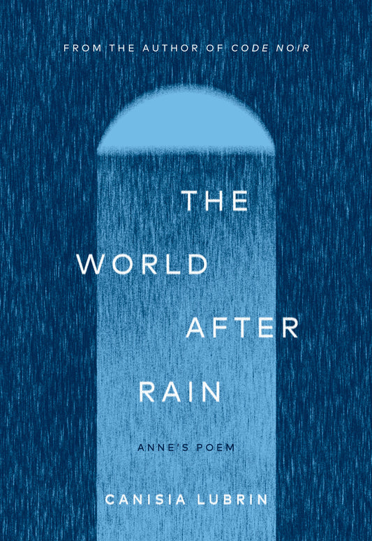 The World After Rain - Anne's Poem