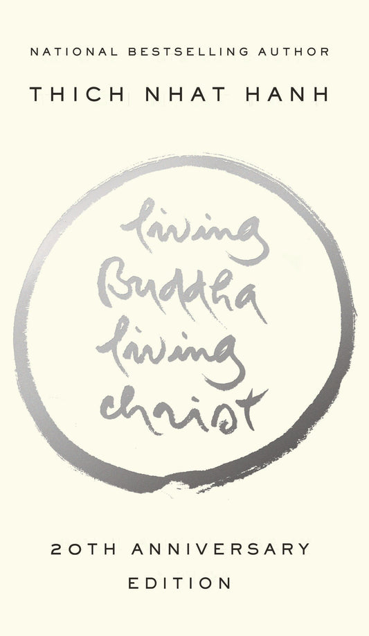 Living Buddha, Living Christ - 20th Anniversary Edition