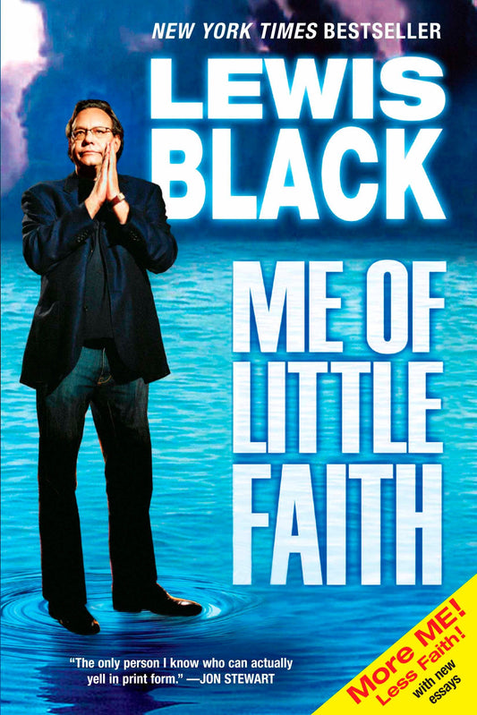 Me of Little Faith - More Me! Less Faith!