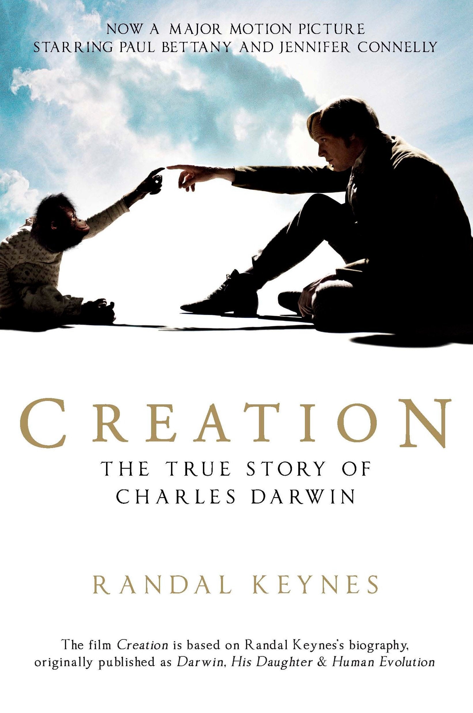 Creation - Darwin, His Daughter & Human Evolution