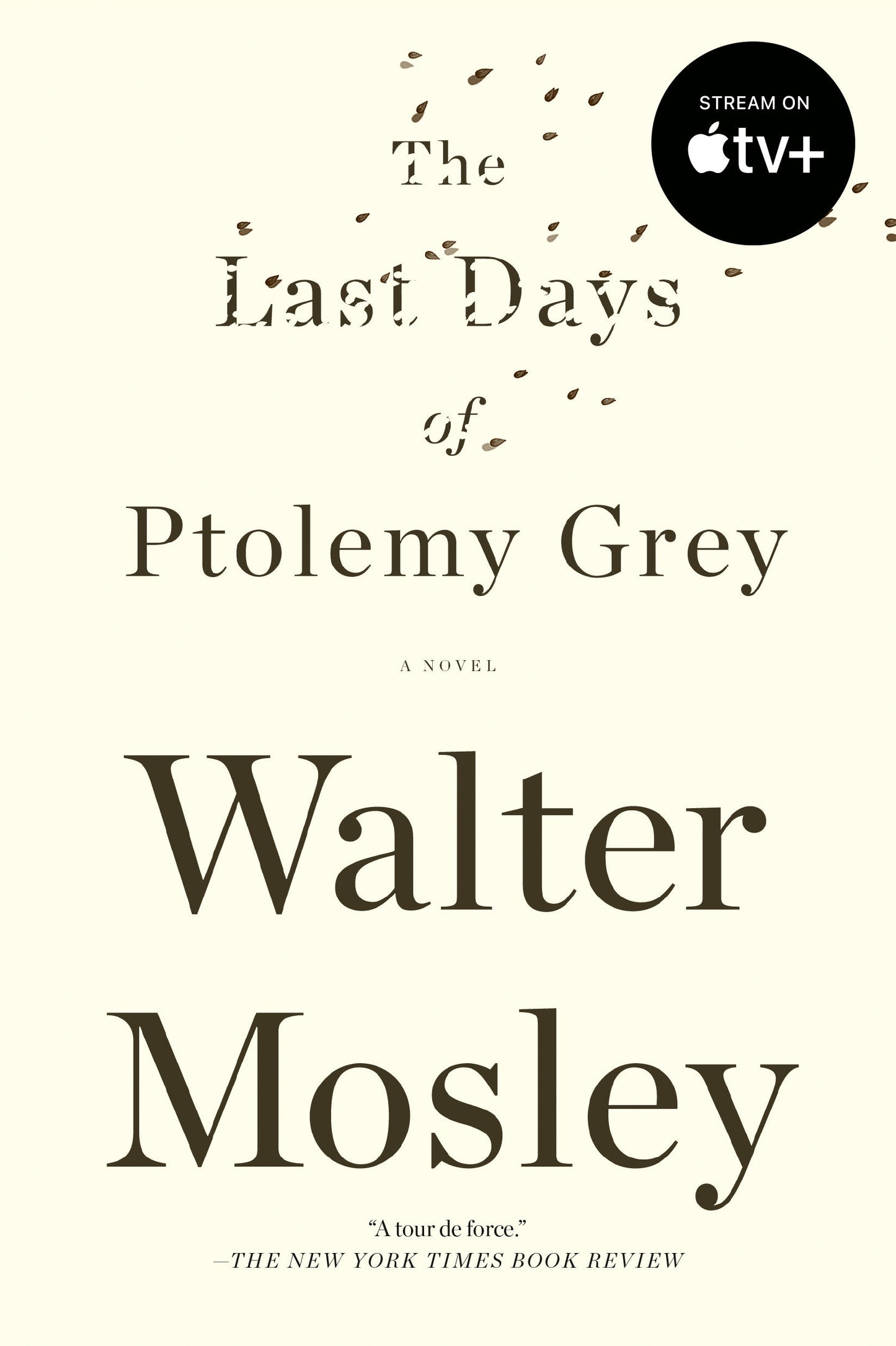 The Last Days of Ptolemy Grey - A Novel
