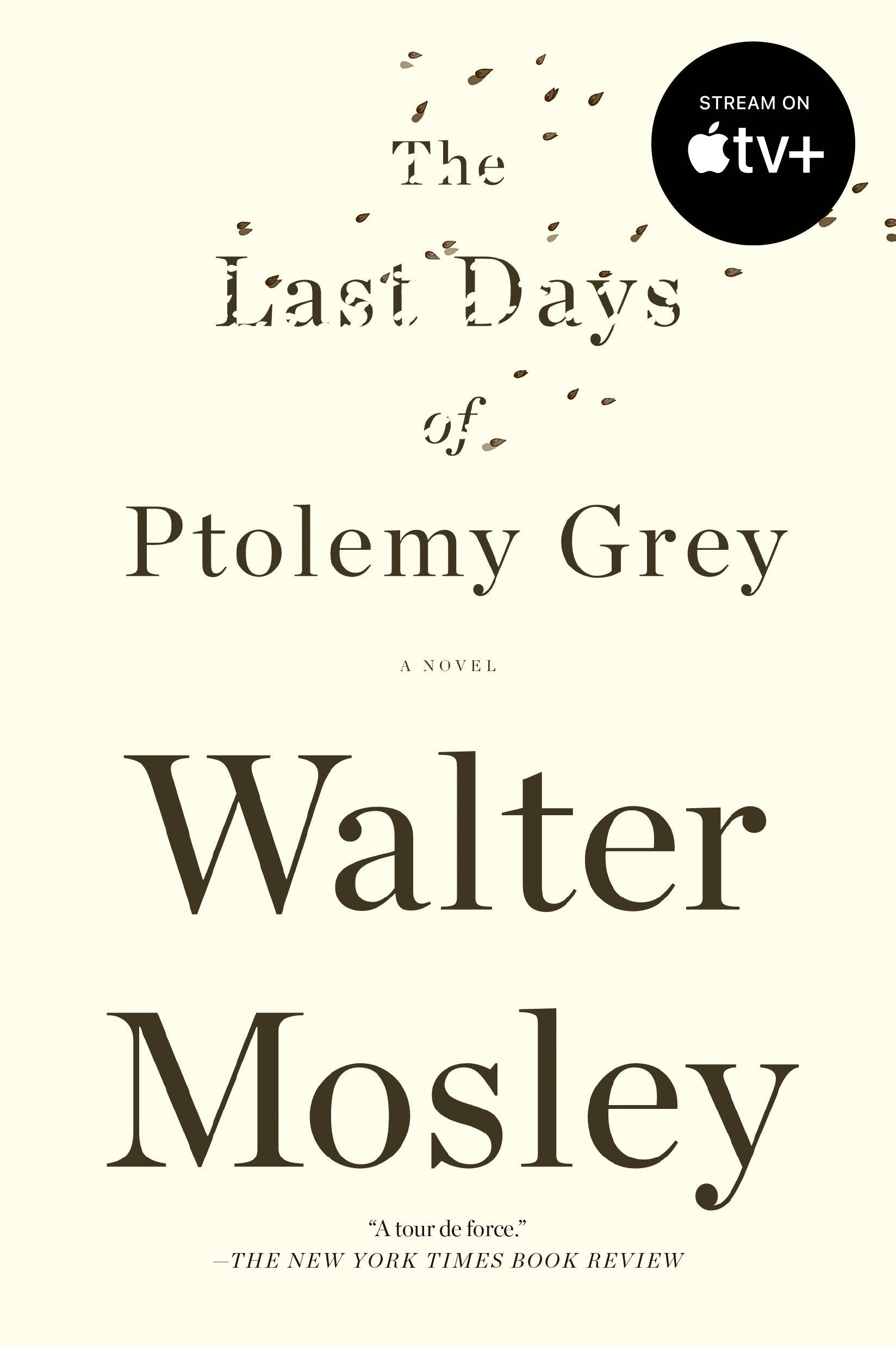 The Last Days of Ptolemy Grey - A Novel