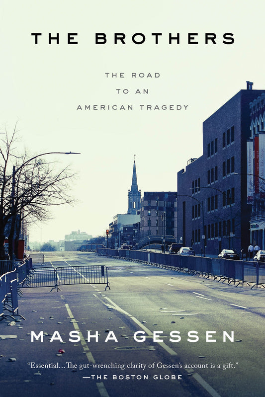The Brothers - The Road to an American Tragedy