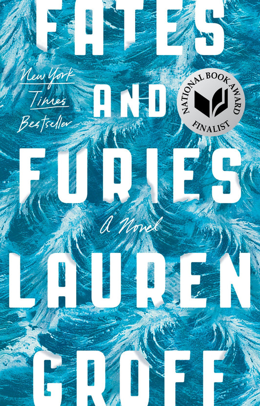 Fates and Furies - A Novel