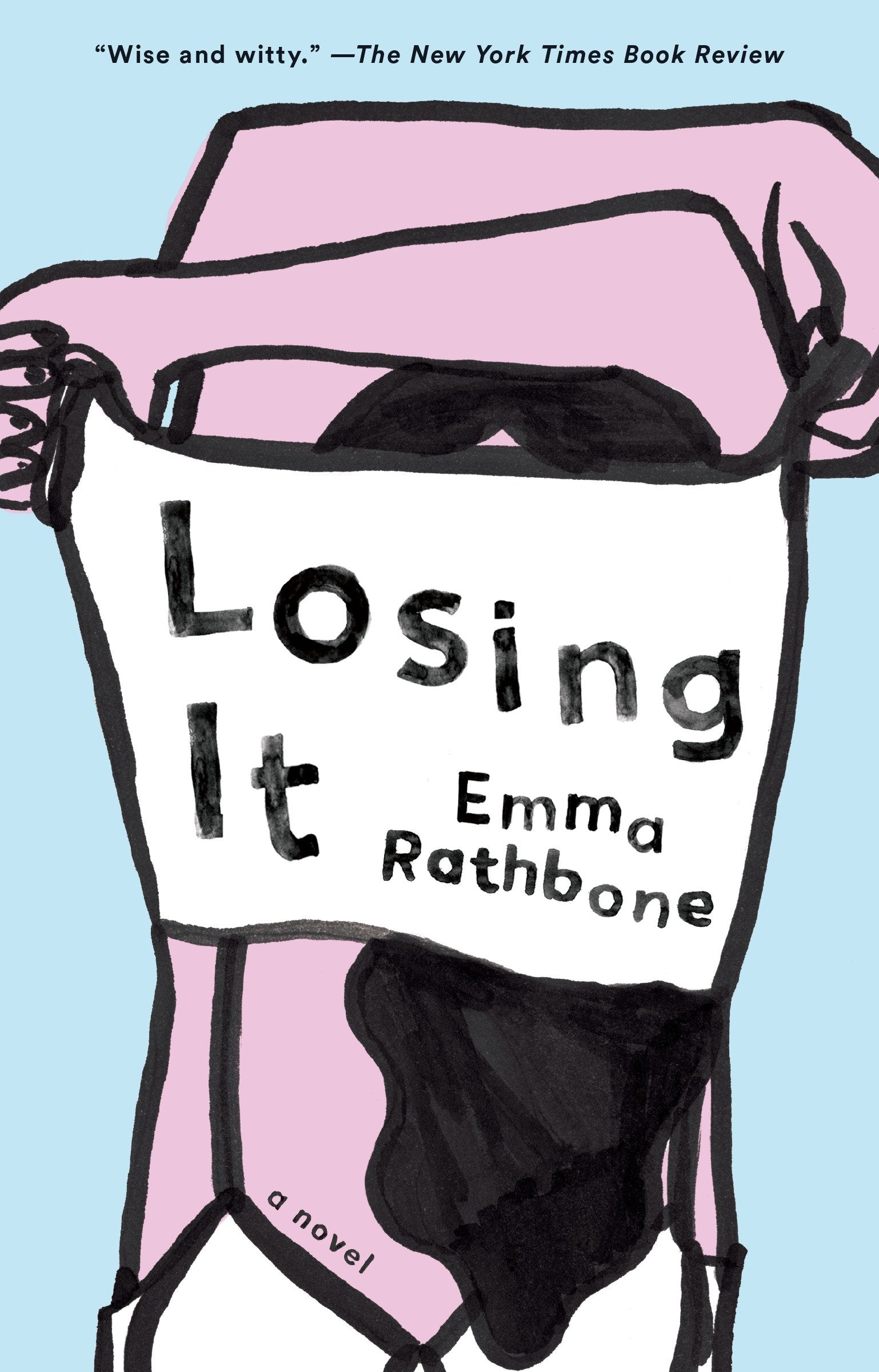 Losing It - A Novel