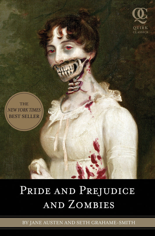 Pride and Prejudice and Zombies (Pride and Prej. and Zombies) (Book:2)