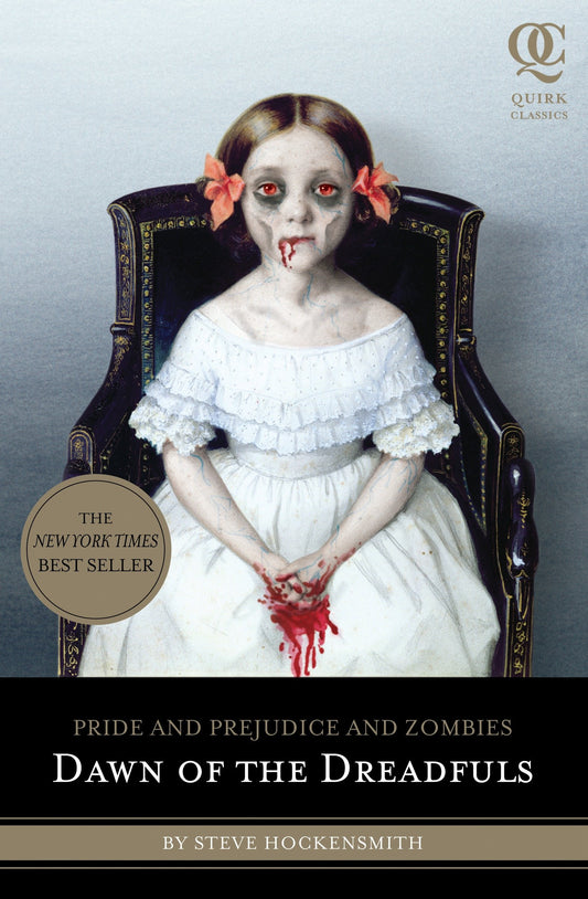 Pride and Prejudice and Zombies: Dawn of the Dreadfuls (Pride and Prej. and Zombies) (Book:1)