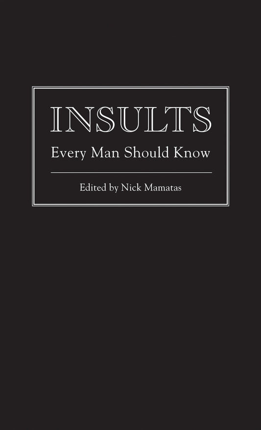 Insults Every Man Should Know (Stuff You Should Know) (Book:7)