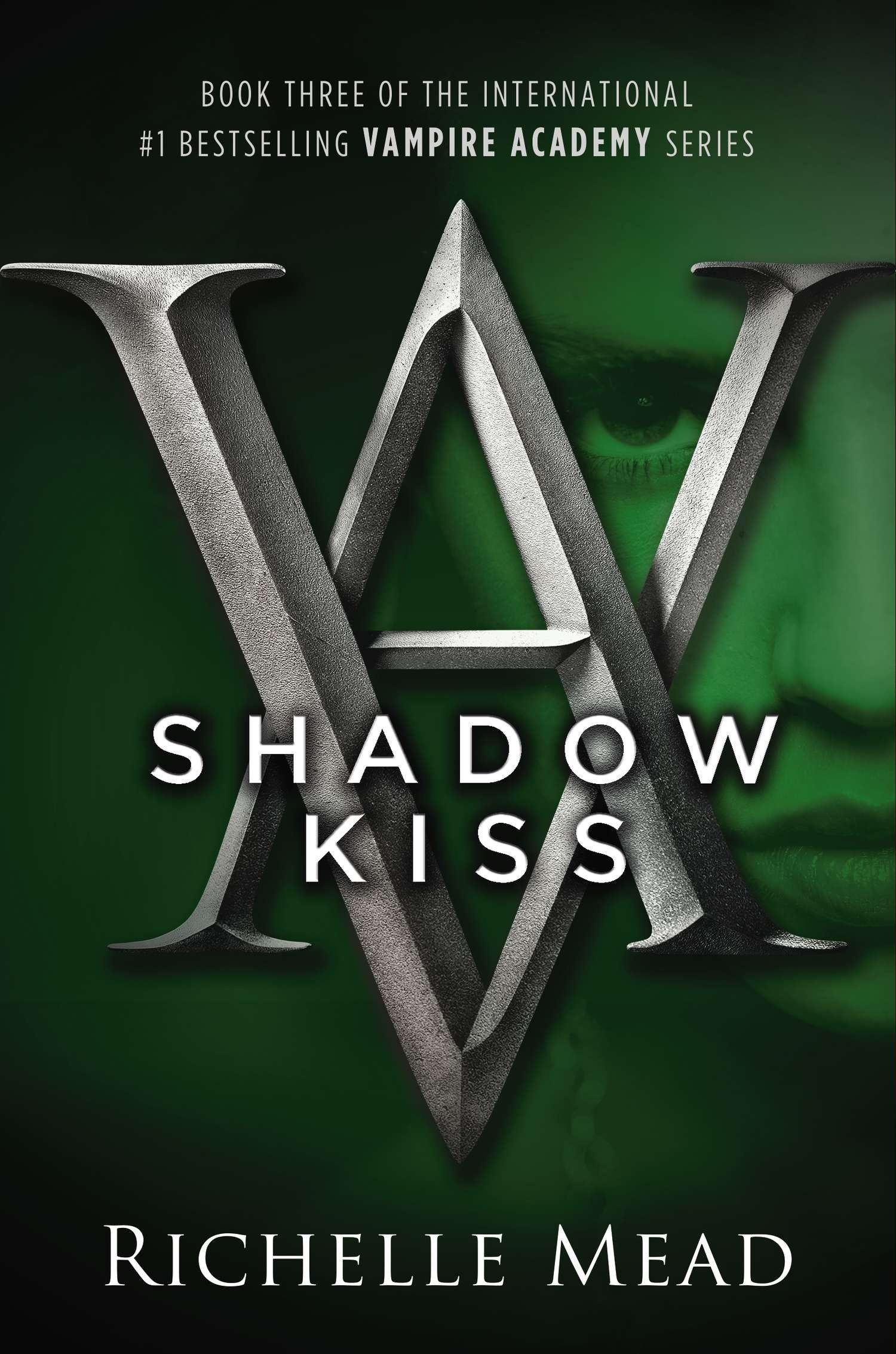 Shadow Kiss - A Vampire Academy Novel (Vampire Academy) (Book:3)