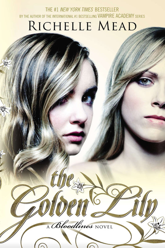 The Golden Lily - A Bloodlines Novel (Bloodlines) (Book:2)
