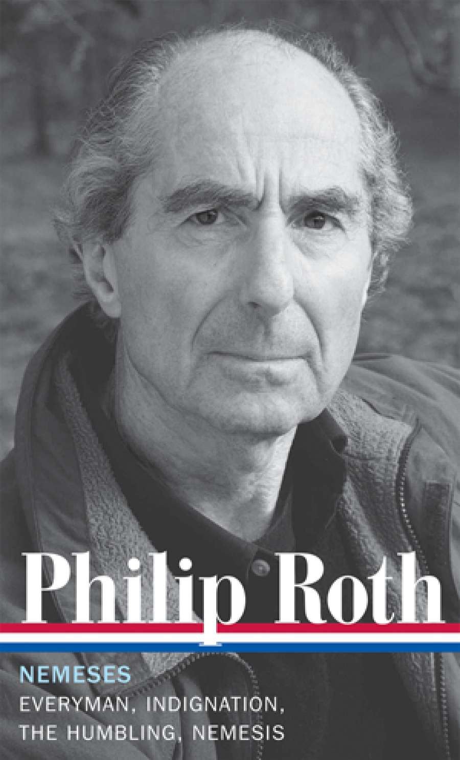 Philip Roth: Nemeses (LOA #237) - Everyman / Indignation / The Humbling / Nemesis (Library of America Philip Roth Edition) (Book:9)