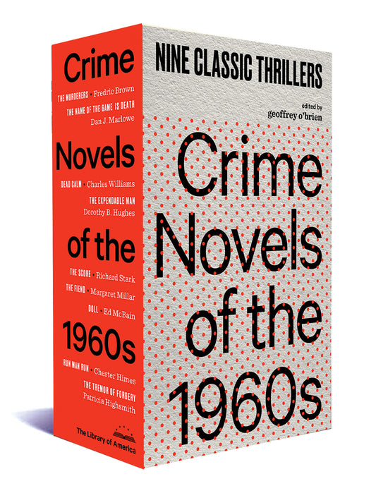 Crime Novels of the 1960s - Nine Classic Thrillers (A Library of America Boxed Set)