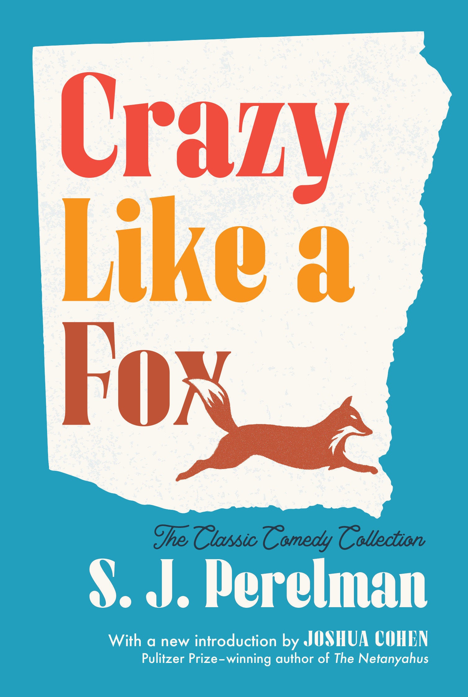 Crazy Like a Fox - The Classic Comedy Collection