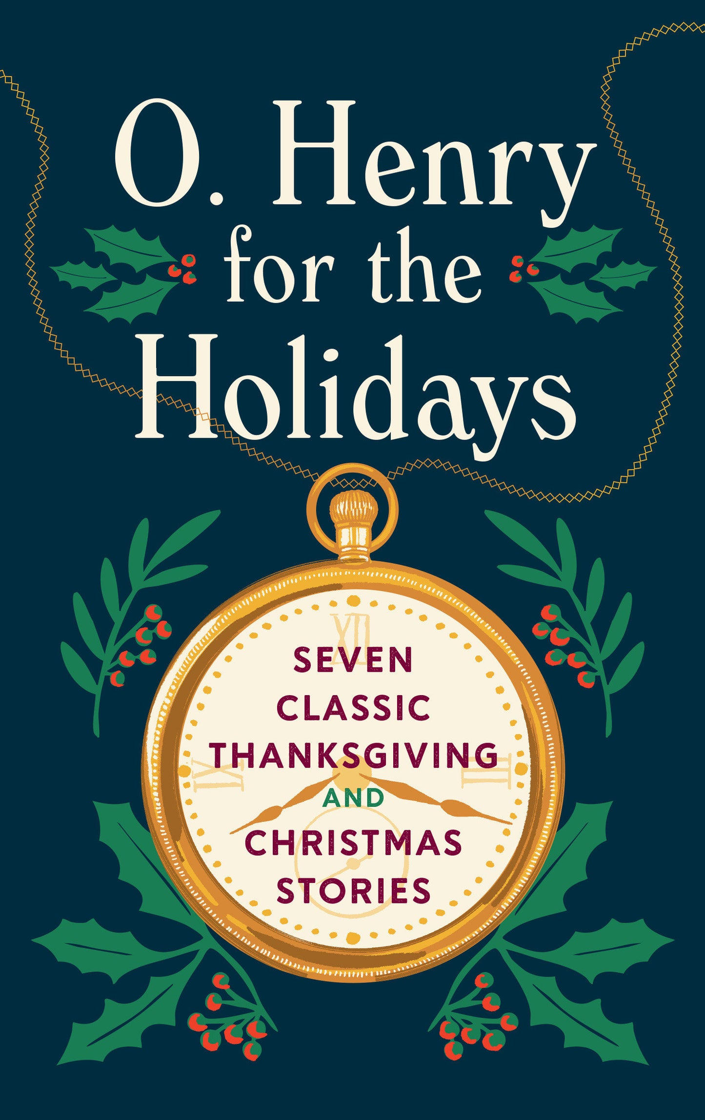 O. Henry for the Holidays