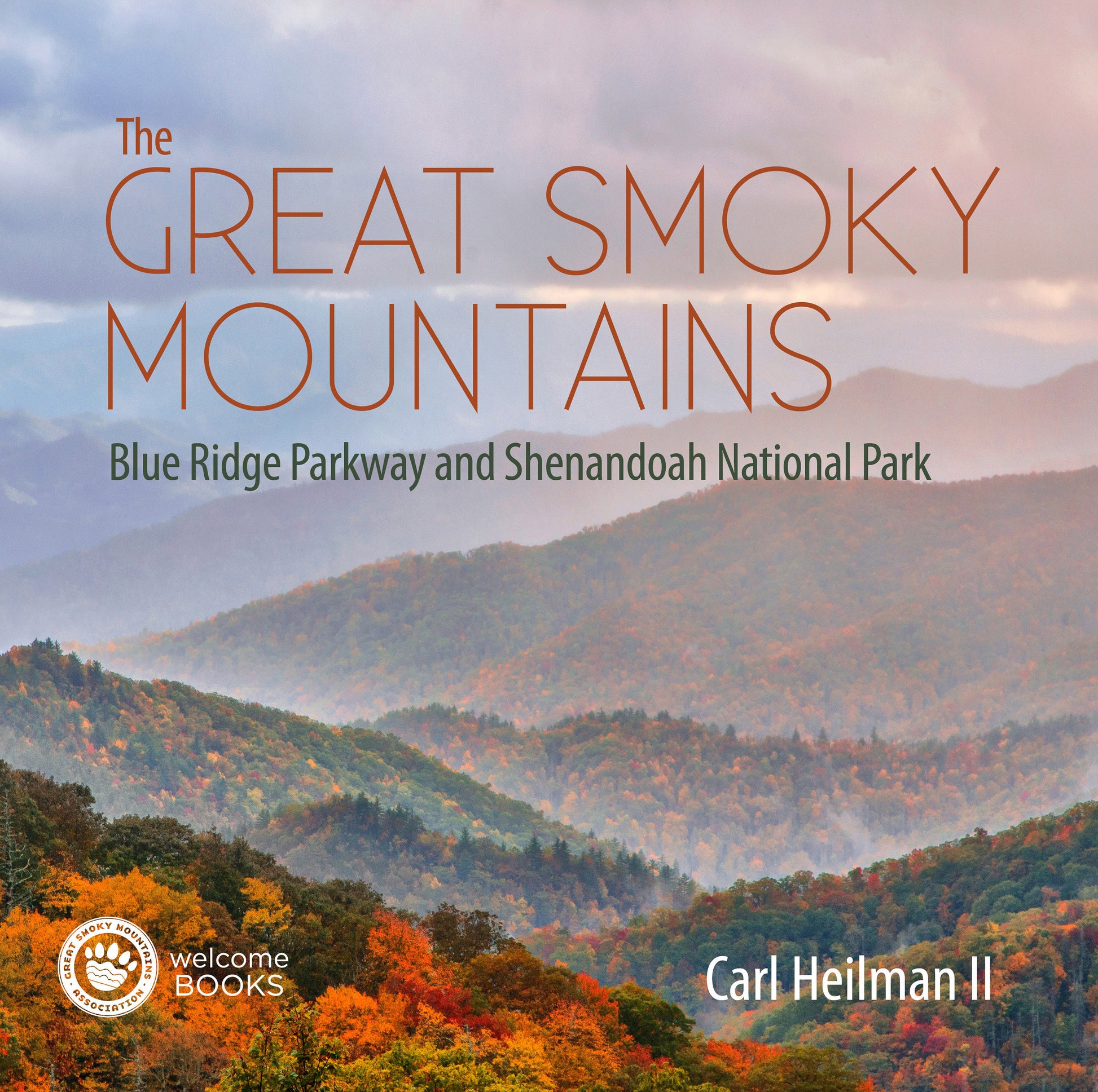 The Great Smoky Mountains - Blue Ridge Parkway and Shenandoah National Park