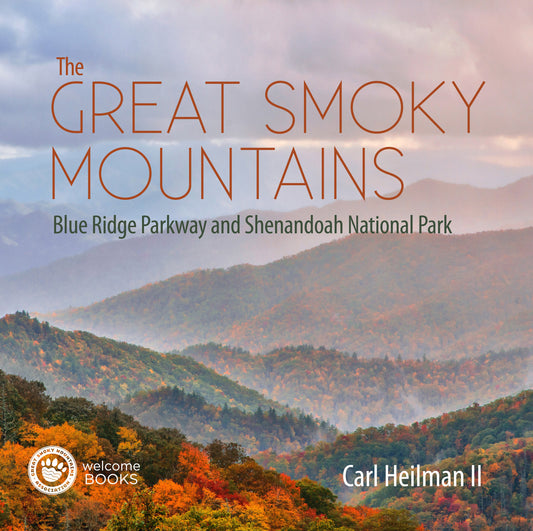 The Great Smoky Mountains - Blue Ridge Parkway and Shenandoah National Park