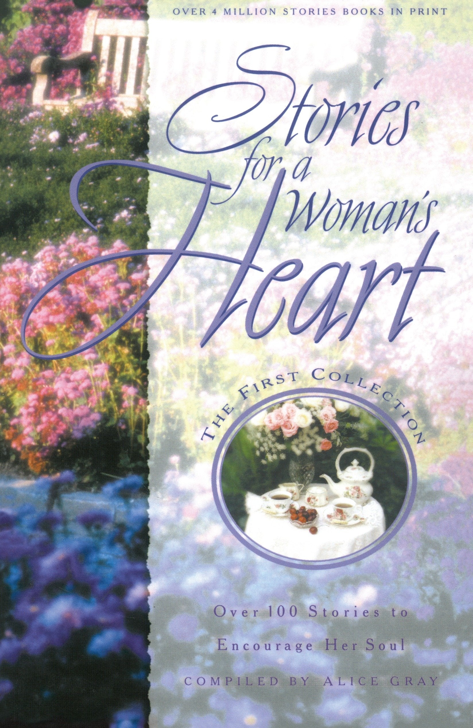 Stories for a Woman's Heart - Over 100 Stories to Encourage Her Soul